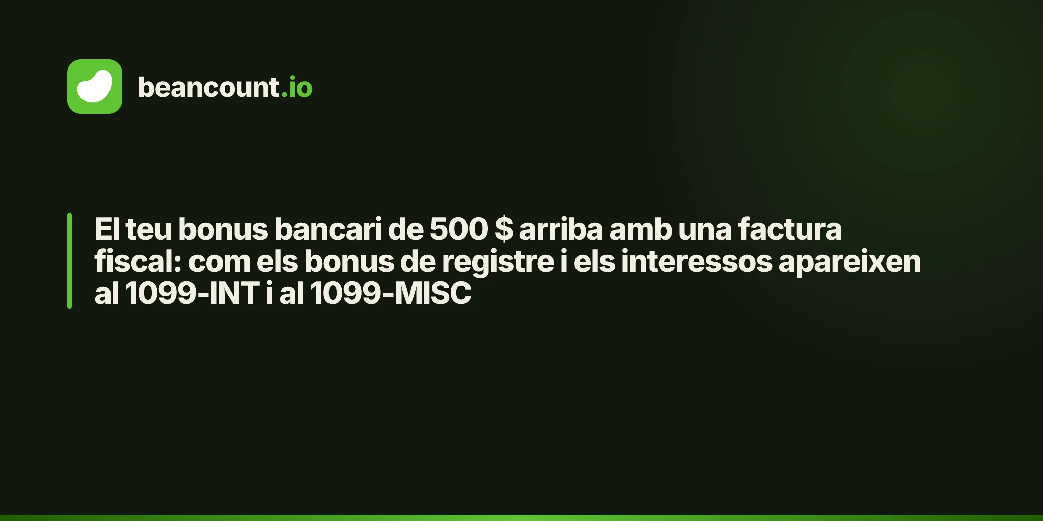 El teu bonus bancari de 500 $ arriba amb una factura fiscal: com els bonus de registre i els interessos apareixen al 1099-INT i al 1099-MISC