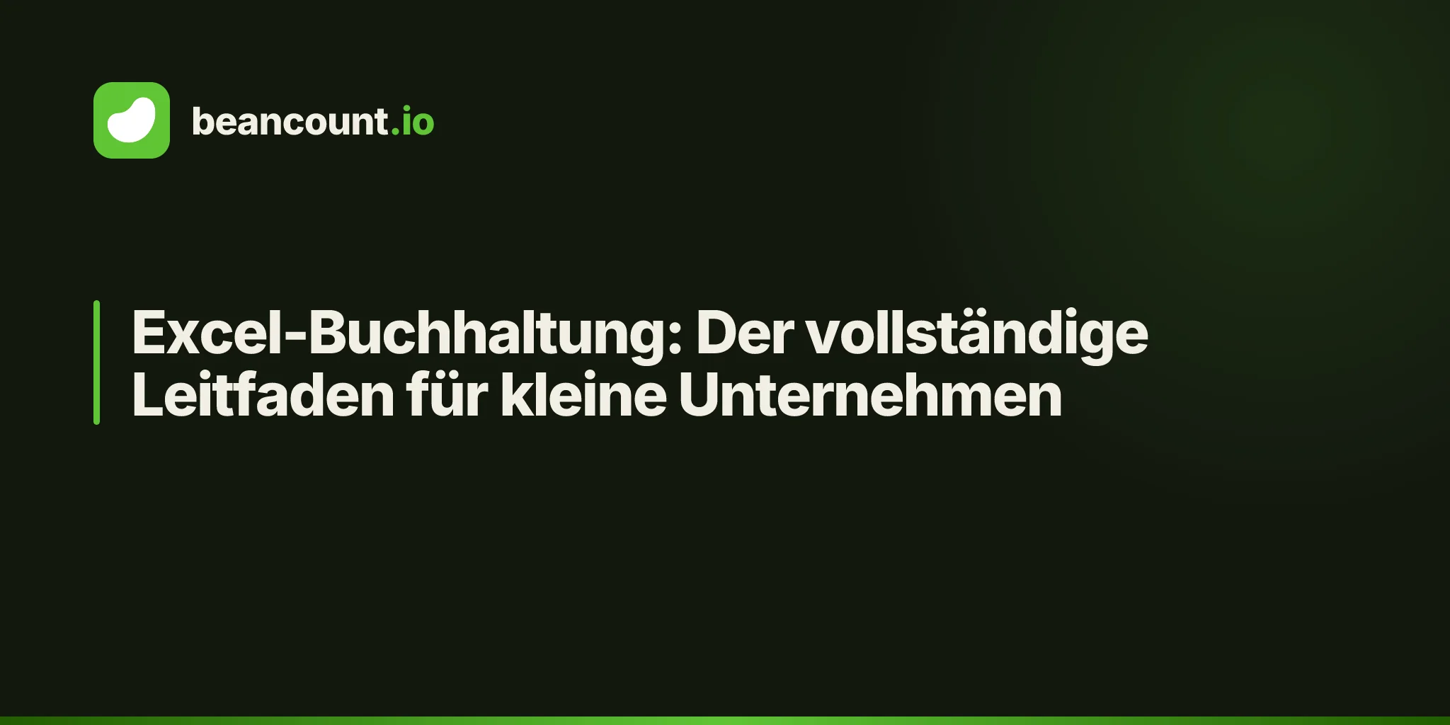 Excel-Buchhaltung: Der vollständige Leitfaden für kleine Unternehmen