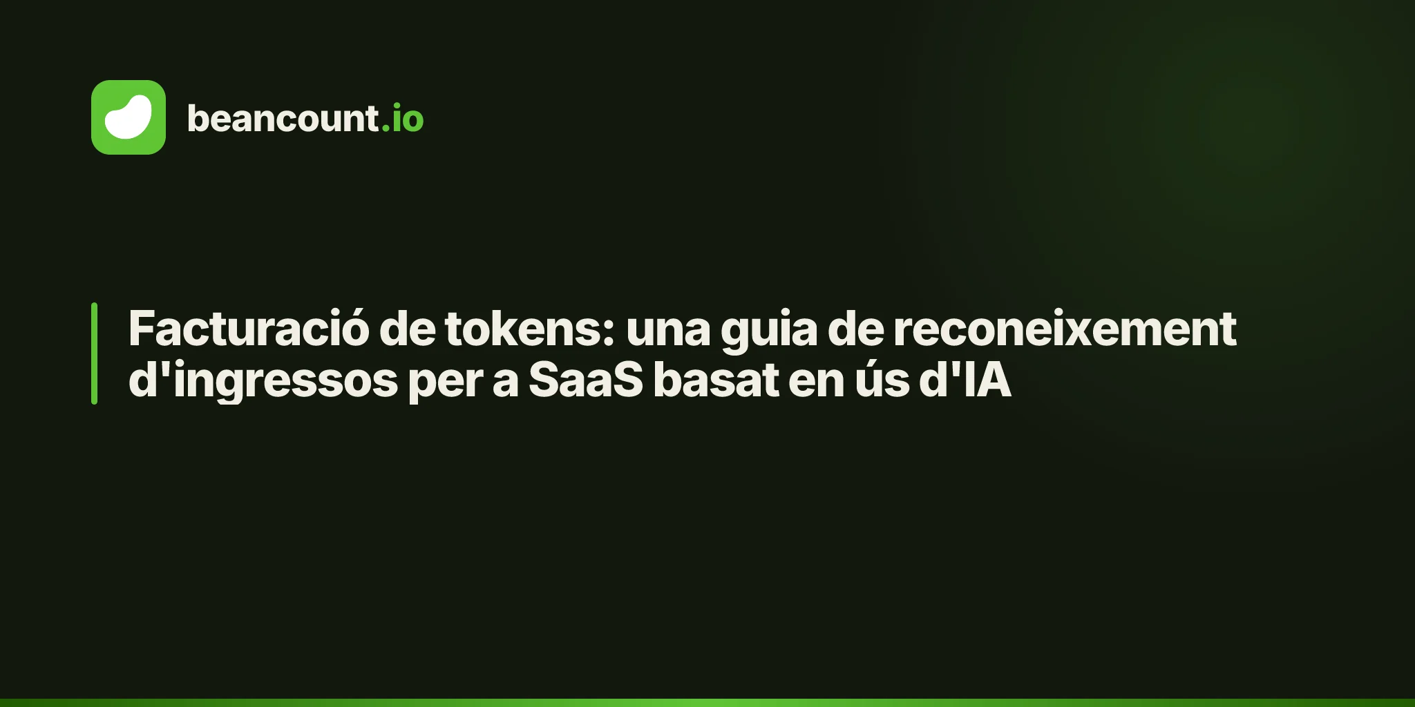 Facturació de tokens: una guia de reconeixement d'ingressos per a SaaS basat en ús d'IA
