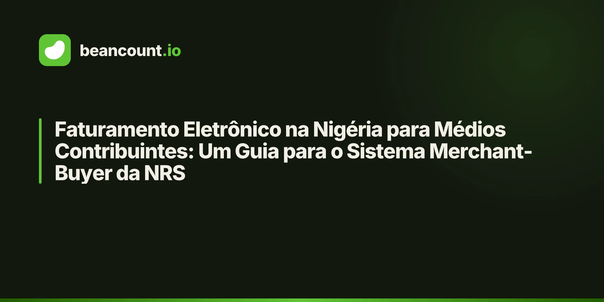 Faturamento Eletrônico na Nigéria para Médios Contribuintes: Um Guia para o Sistema Merchant-Buyer da NRS