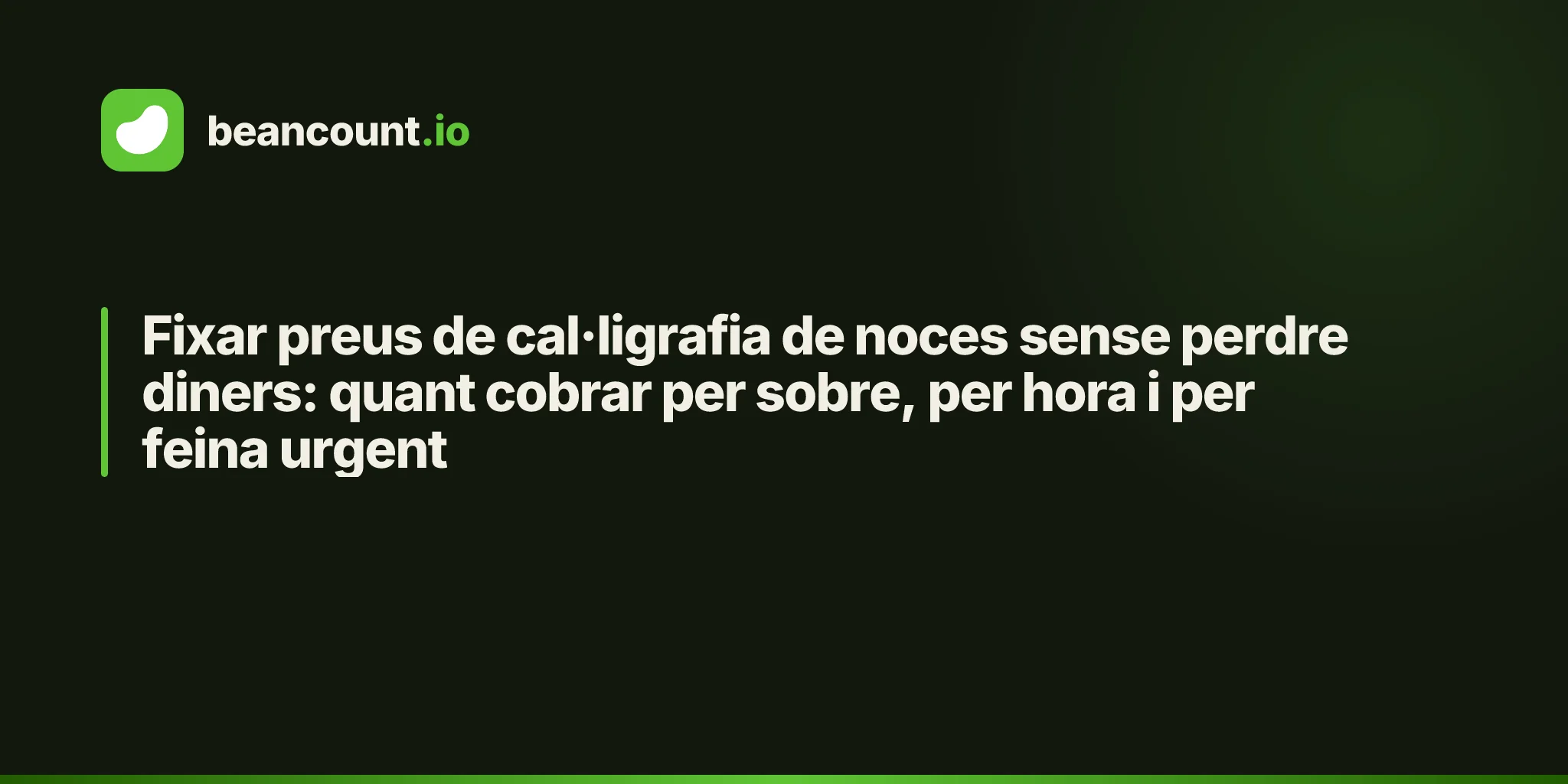 Fixar preus de cal·ligrafia de noces sense perdre diners: quant cobrar per sobre, per hora i per feina urgent