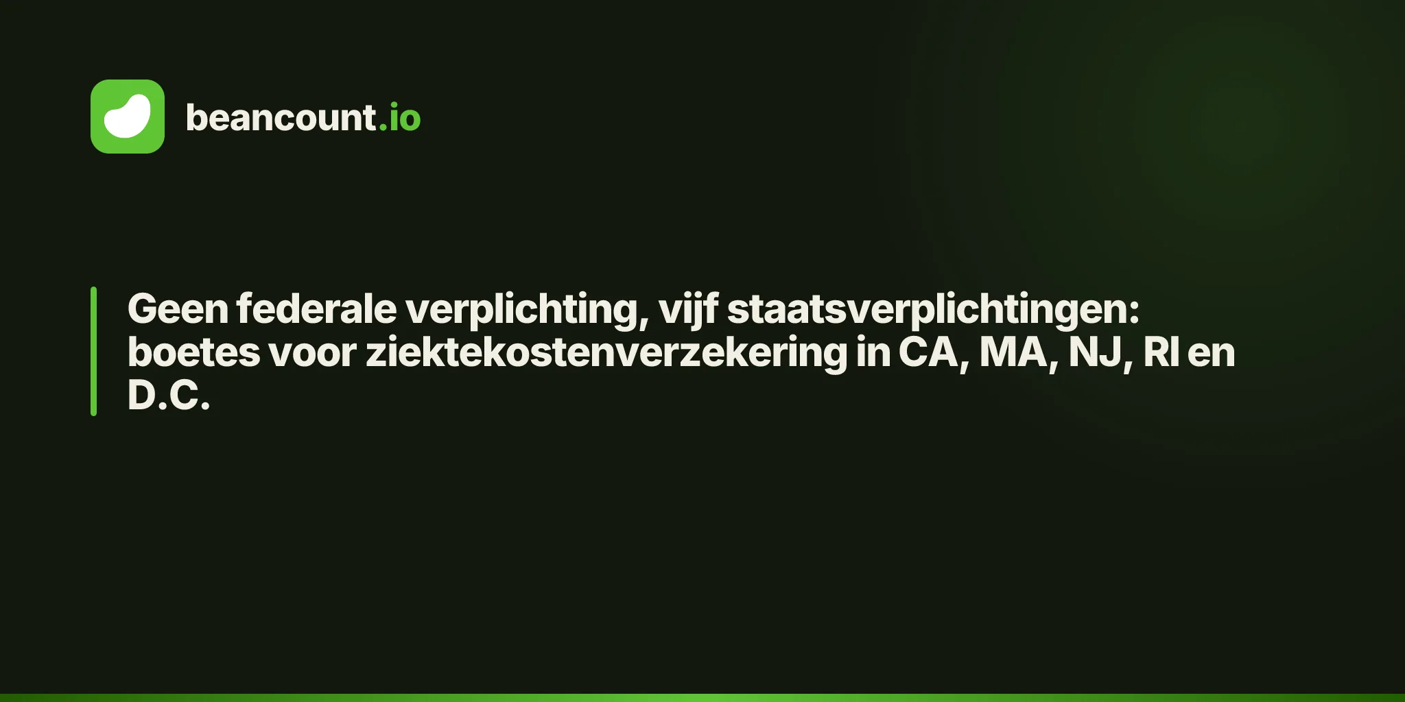 Geen federale verplichting, vijf staatsverplichtingen: boetes voor ziektekostenverzekering in CA, MA, NJ, RI en D.C.