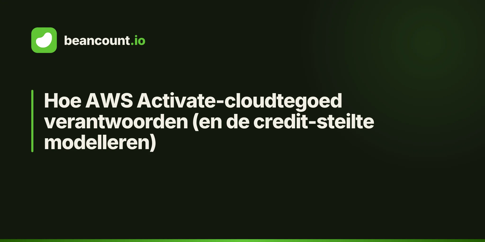 Hoe AWS Activate-cloudtegoed verantwoorden (en de credit-steilte modelleren)