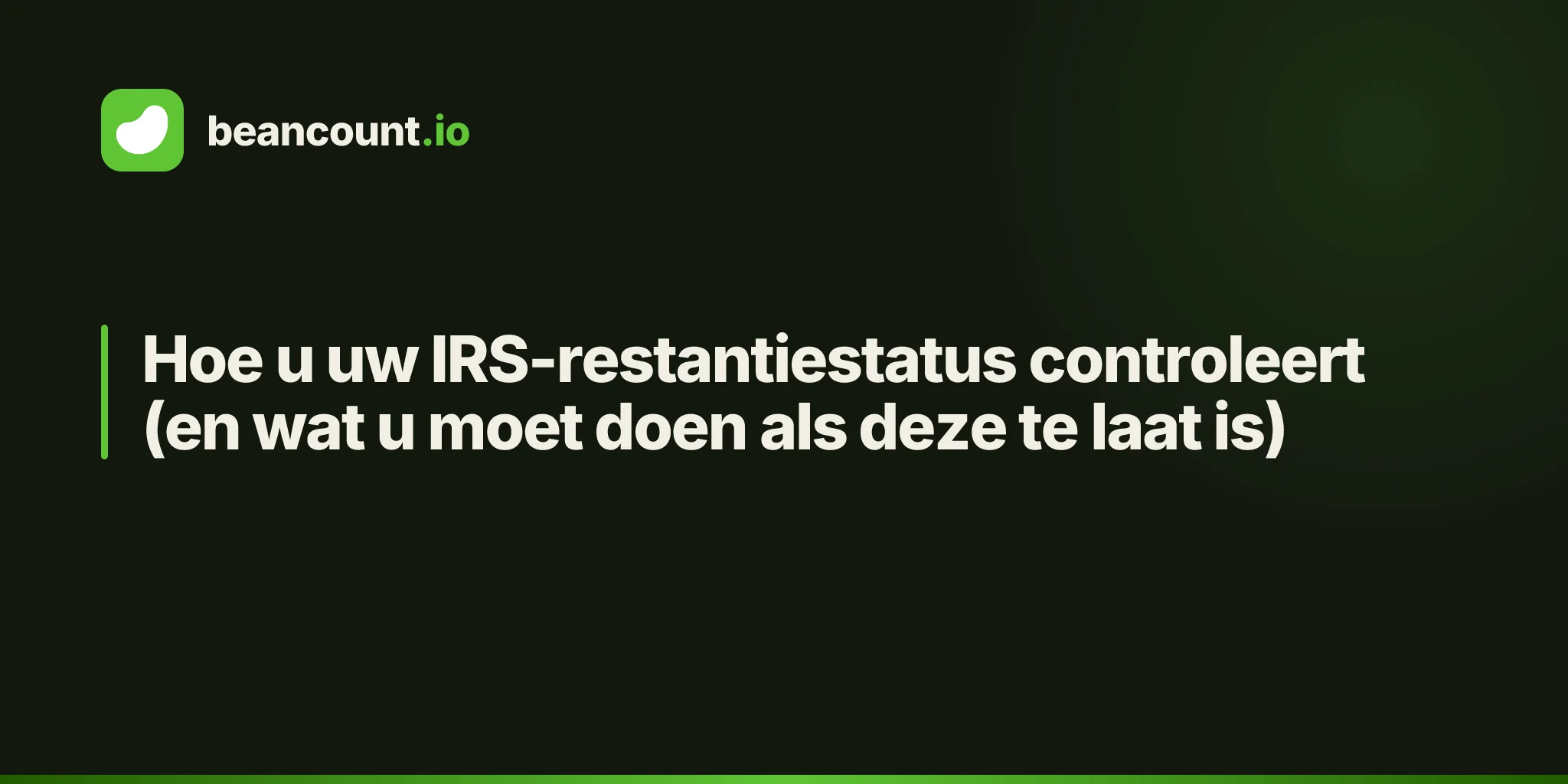 Hoe u uw IRS-restantiestatus controleert (en wat u moet doen als deze te laat is)