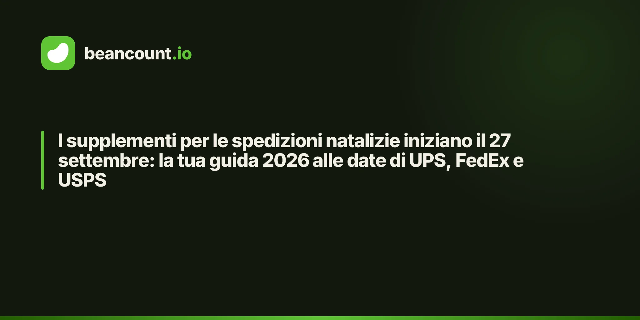 I supplementi per le spedizioni natalizie iniziano il 27 settembre: la tua guida 2026 alle date di UPS, FedEx e USPS