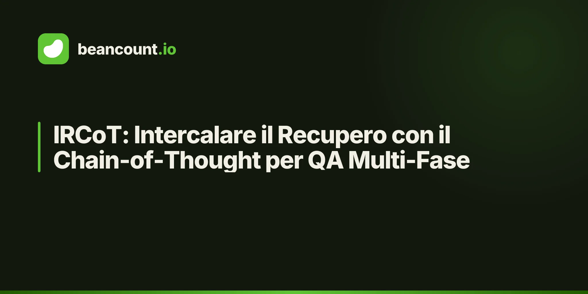 IRCoT: Intercalare il Recupero con il Chain-of-Thought per QA Multi-Fase