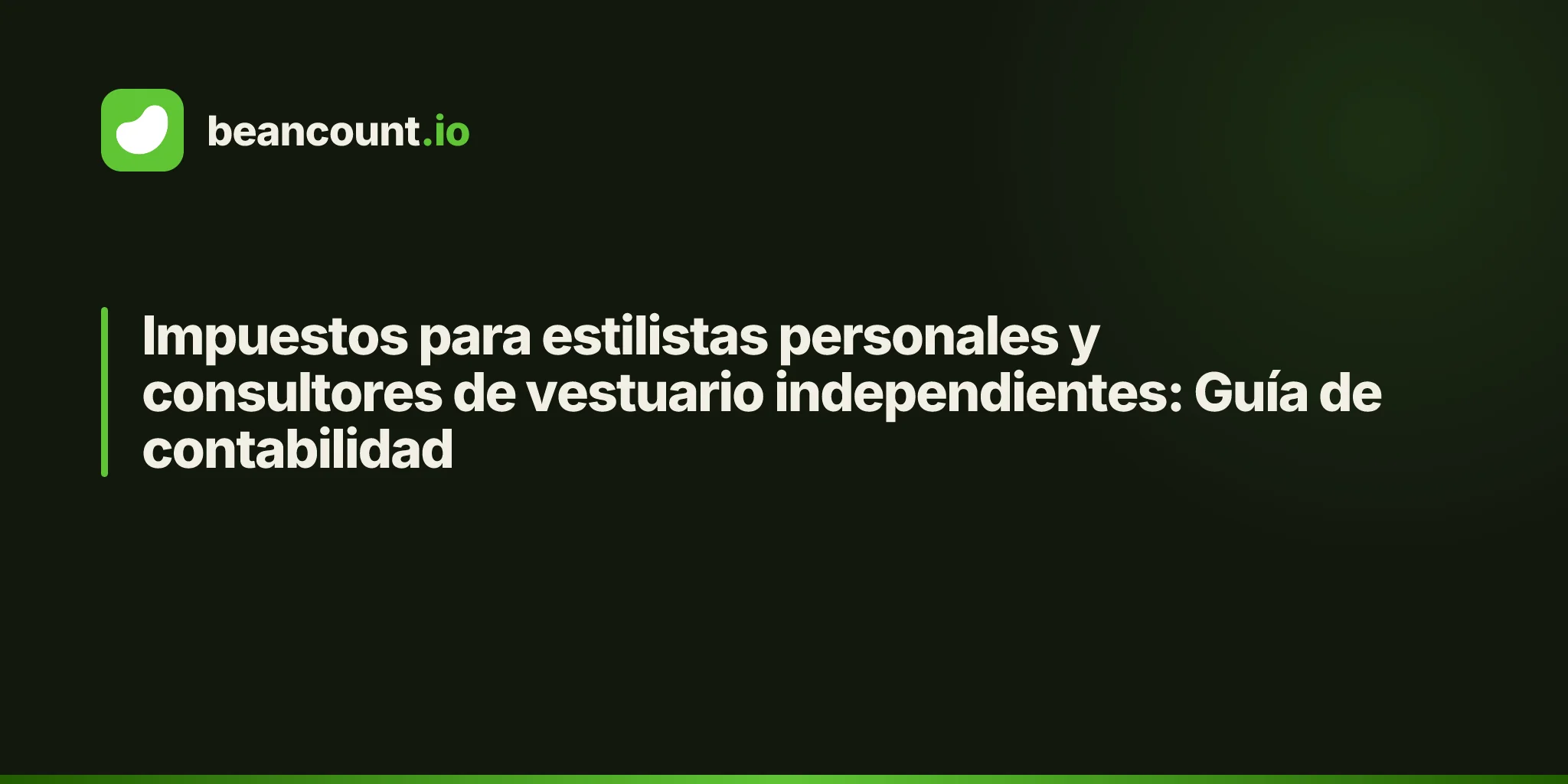 Impuestos para estilistas personales y consultores de vestuario independientes: Guía de contabilidad