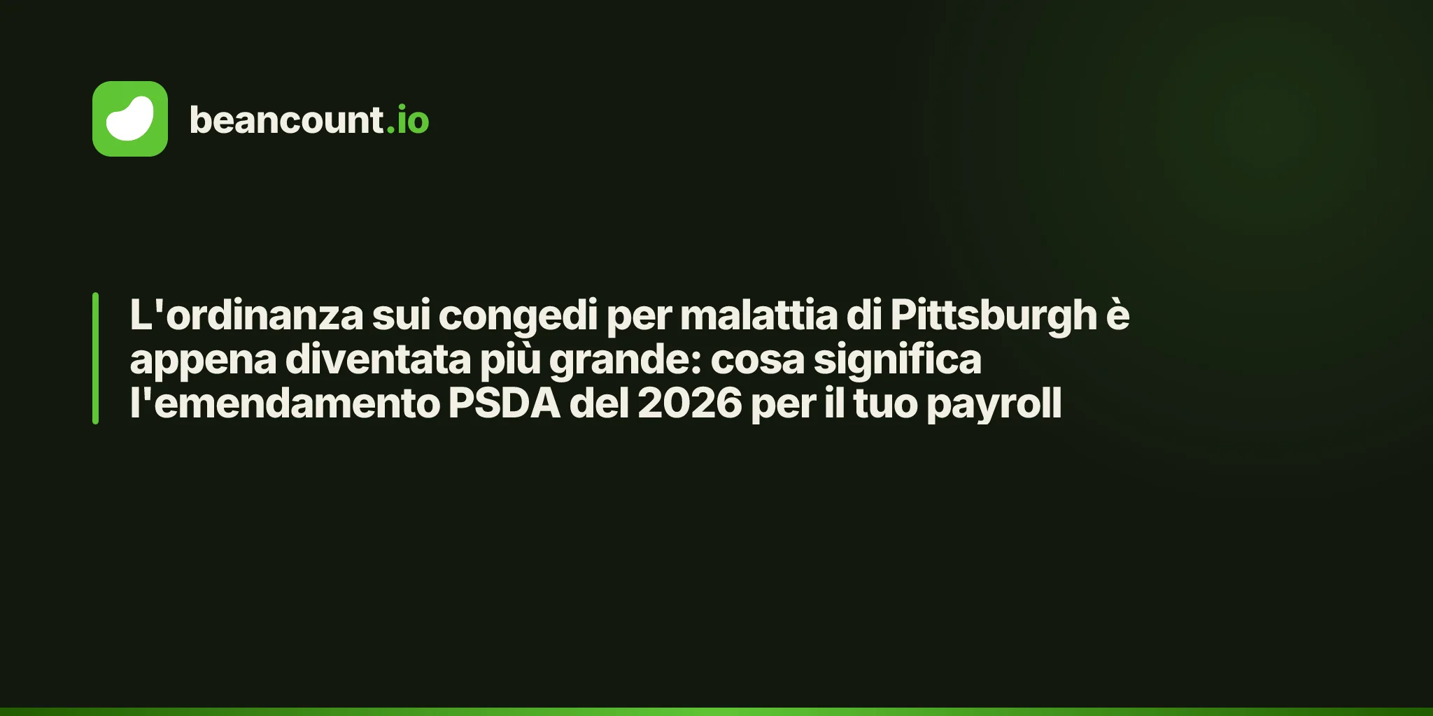 L'ordinanza sui congedi per malattia di Pittsburgh è appena diventata più grande: cosa significa l'emendamento PSDA del 2026 per il tuo payroll
