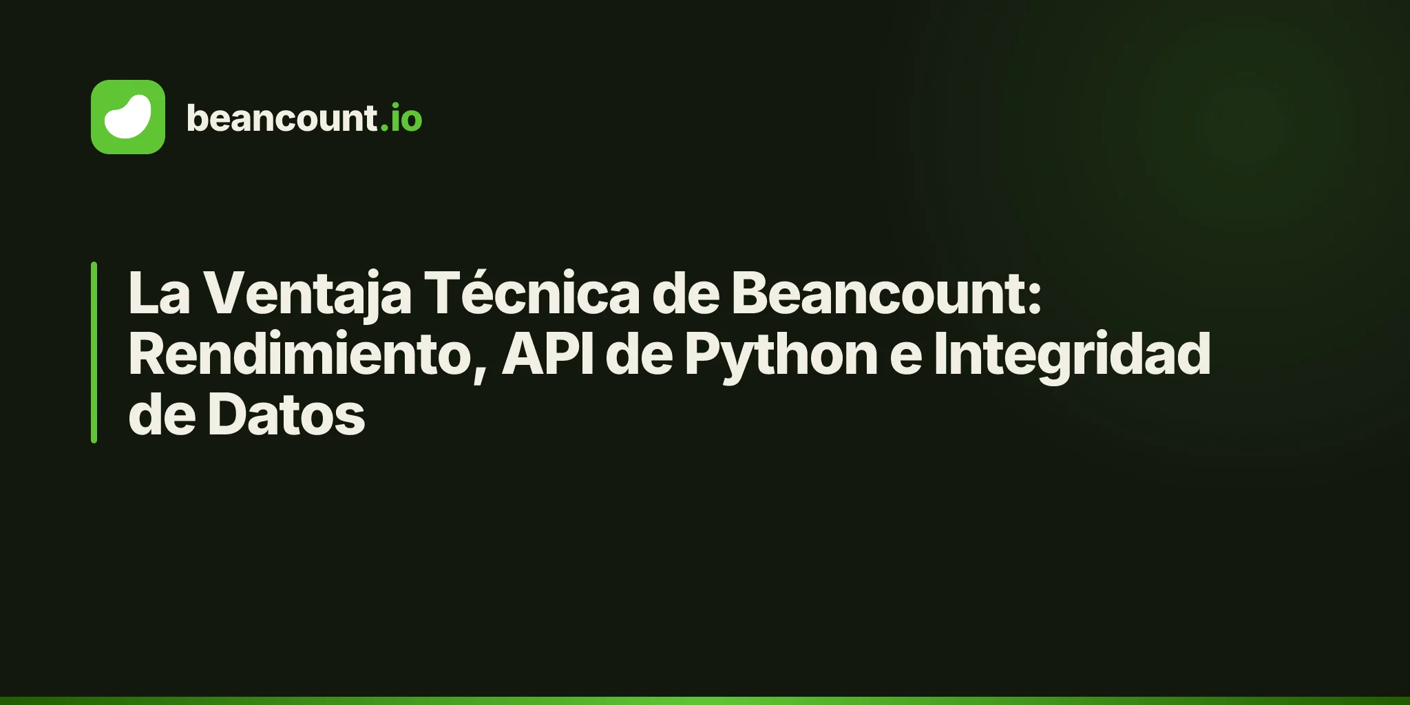La Ventaja Técnica de Beancount: Rendimiento, API de Python e Integridad de Datos