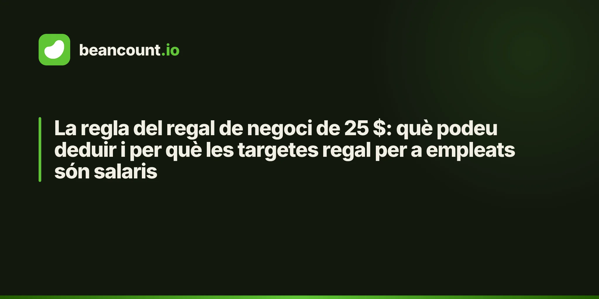 La regla del regal de negoci de 25 $: què podeu deduir i per què les targetes regal per a empleats són salaris