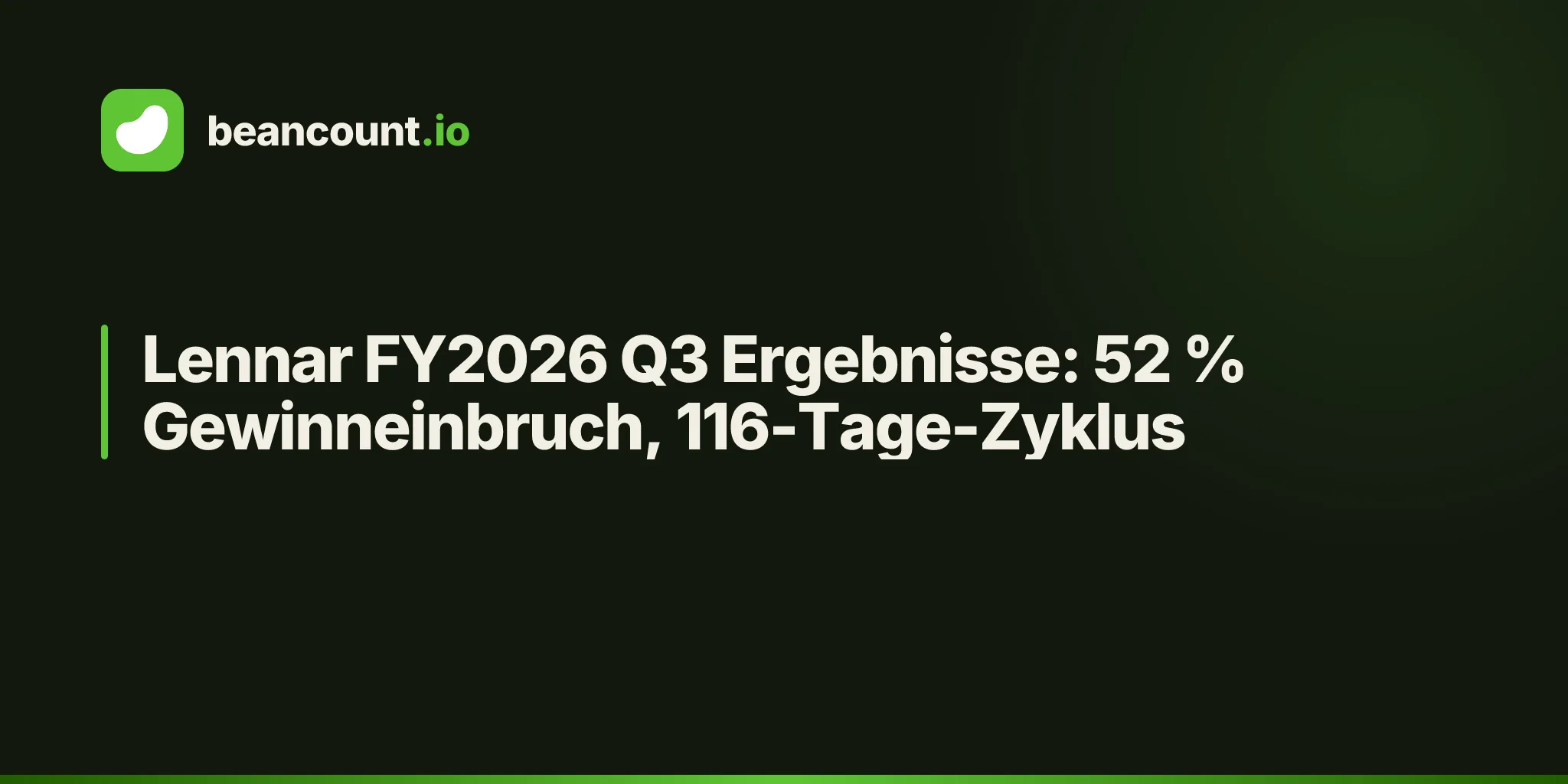 Lennar FY2026 Q3 Ergebnisse: 52 % Gewinneinbruch, 116-Tage-Zyklus