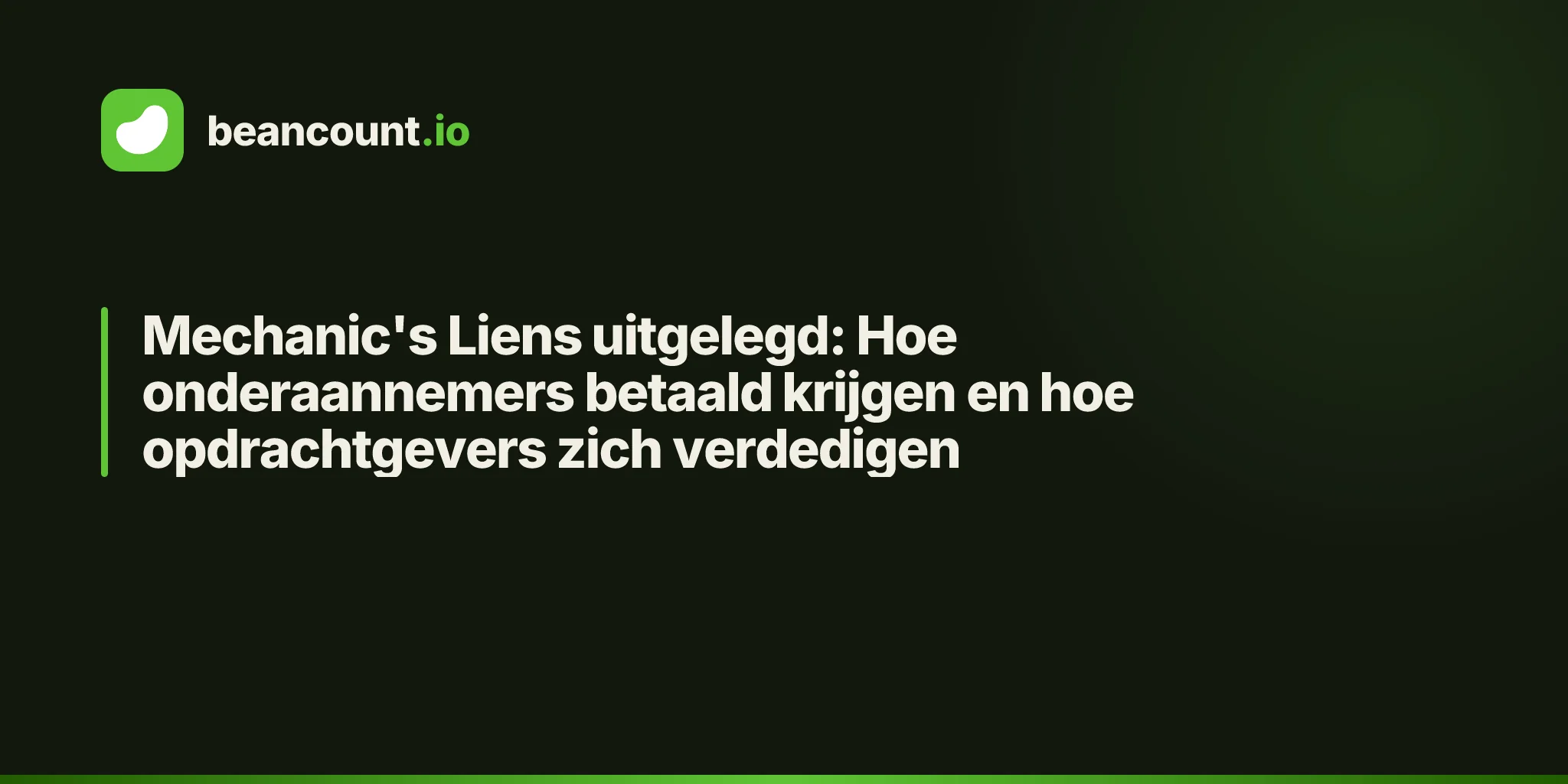 Mechanic's Liens uitgelegd: Hoe onderaannemers betaald krijgen en hoe opdrachtgevers zich verdedigen