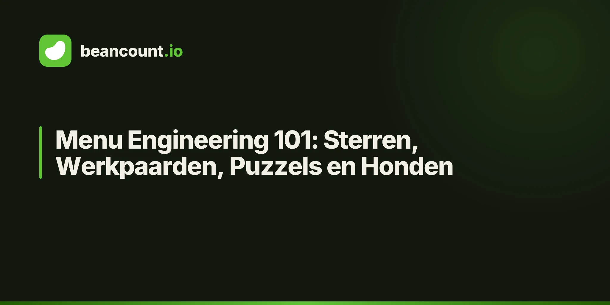 Menu Engineering 101: Sterren, Werkpaarden, Puzzels en Honden