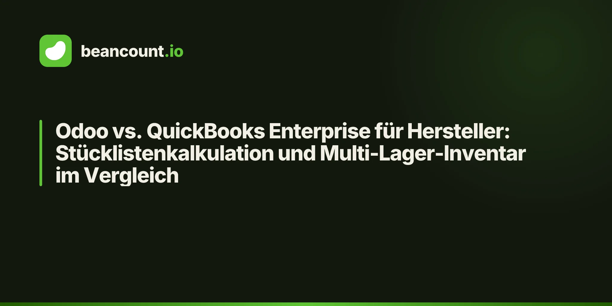 Odoo vs. QuickBooks Enterprise für Hersteller: Stücklistenkalkulation und Multi-Lager-Inventar im Vergleich