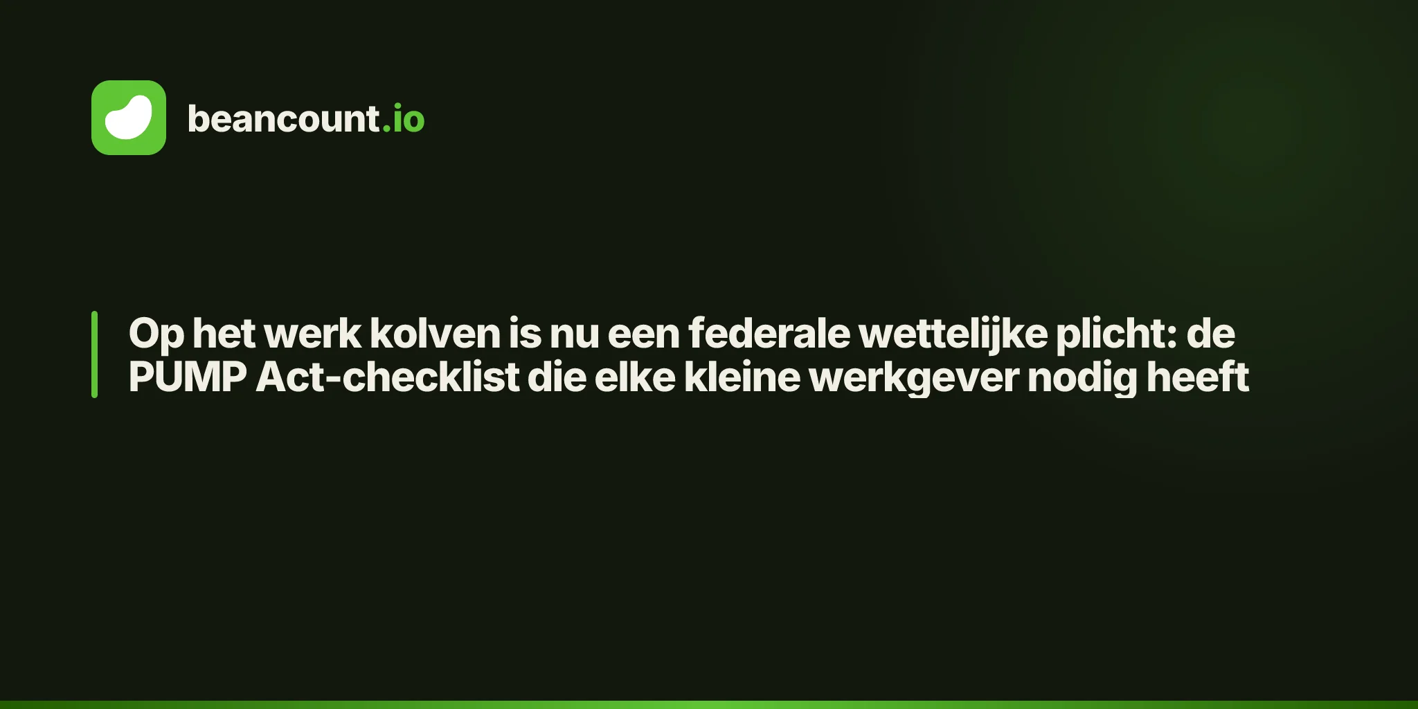 Op het werk kolven is nu een federale wettelijke plicht: de PUMP Act-checklist die elke kleine werkgever nodig heeft