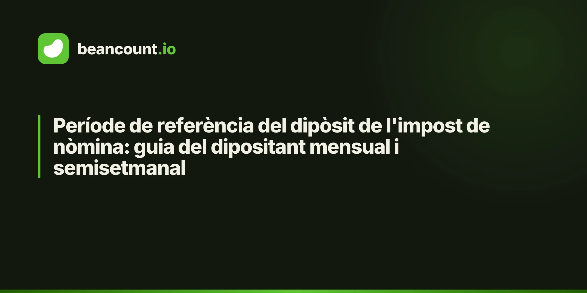 Període de referència del dipòsit de l'impost de nòmina: guia del dipositant mensual i semisetmanal