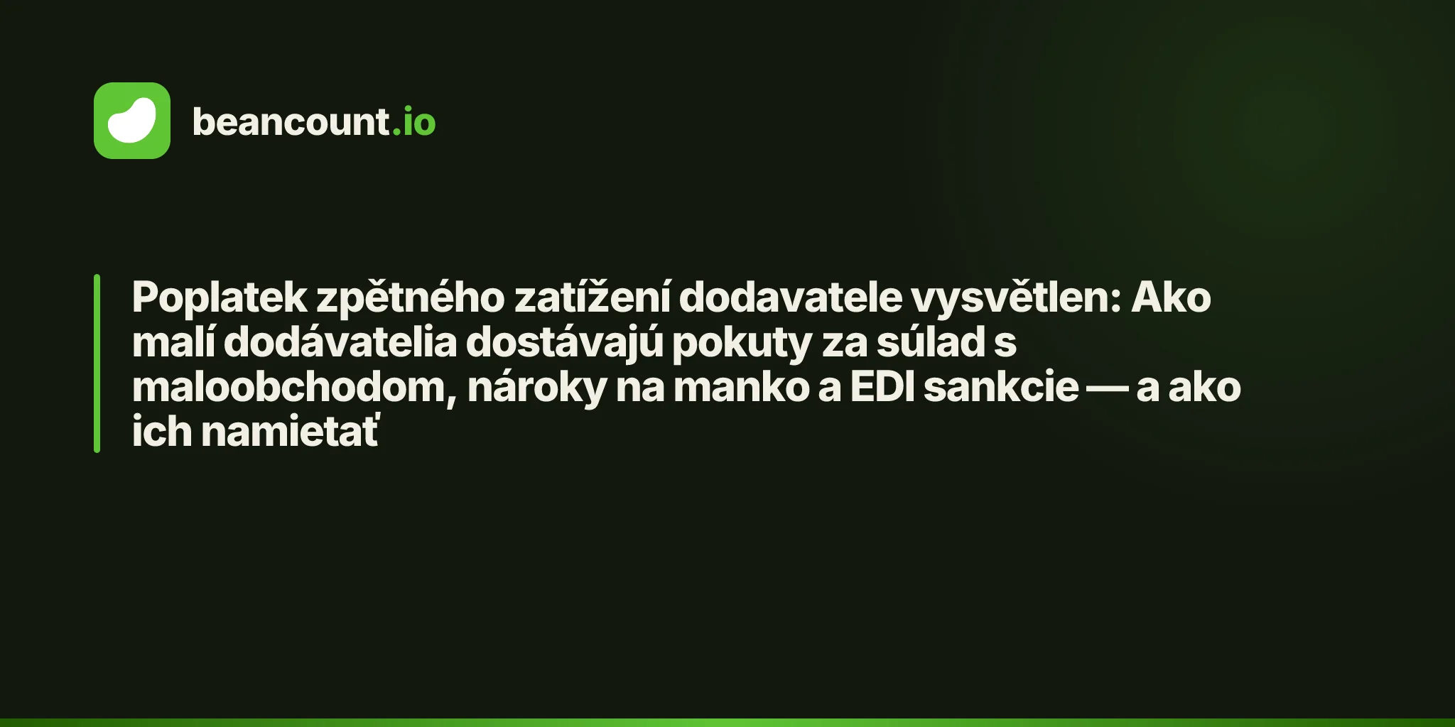 Poplatek zpětného zatížení dodavatele vysvětlen: Ako malí dodávatelia dostávajú pokuty za súlad s maloobchodom, nároky na manko a EDI sankcie — a ako ich namietať