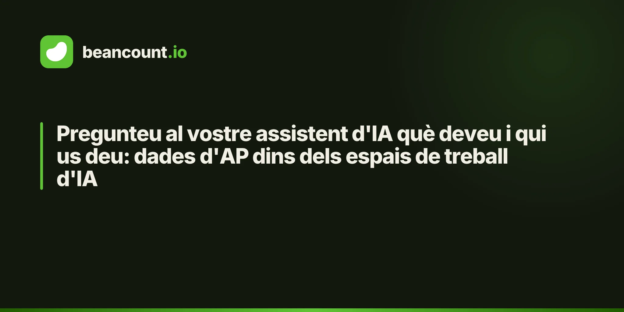 Pregunteu al vostre assistent d'IA què deveu i qui us deu: dades d'AP dins dels espais de treball d'IA