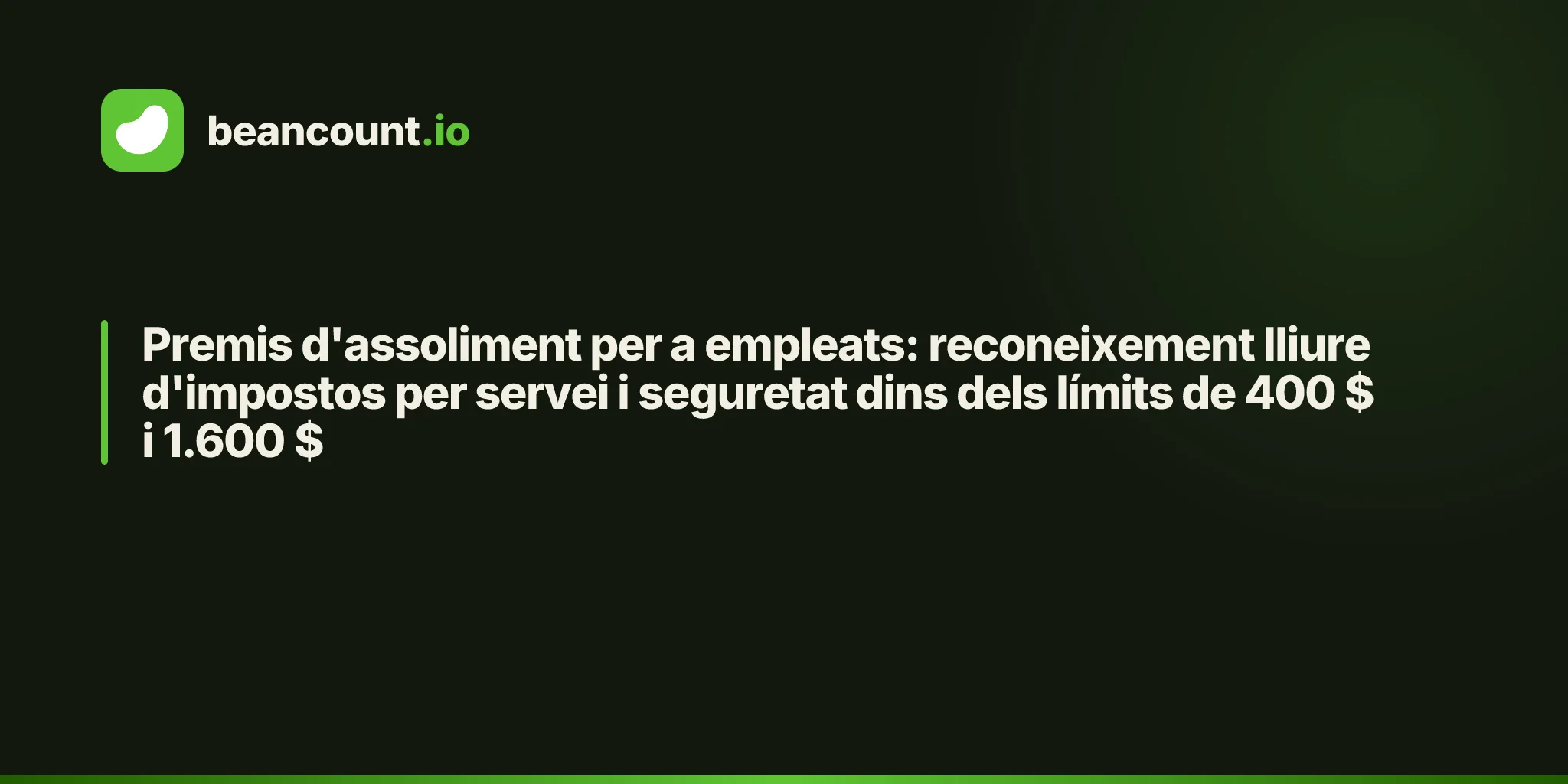 Premis d'assoliment per a empleats: reconeixement lliure d'impostos per servei i seguretat dins dels límits de 400 $ i 1.600 $
