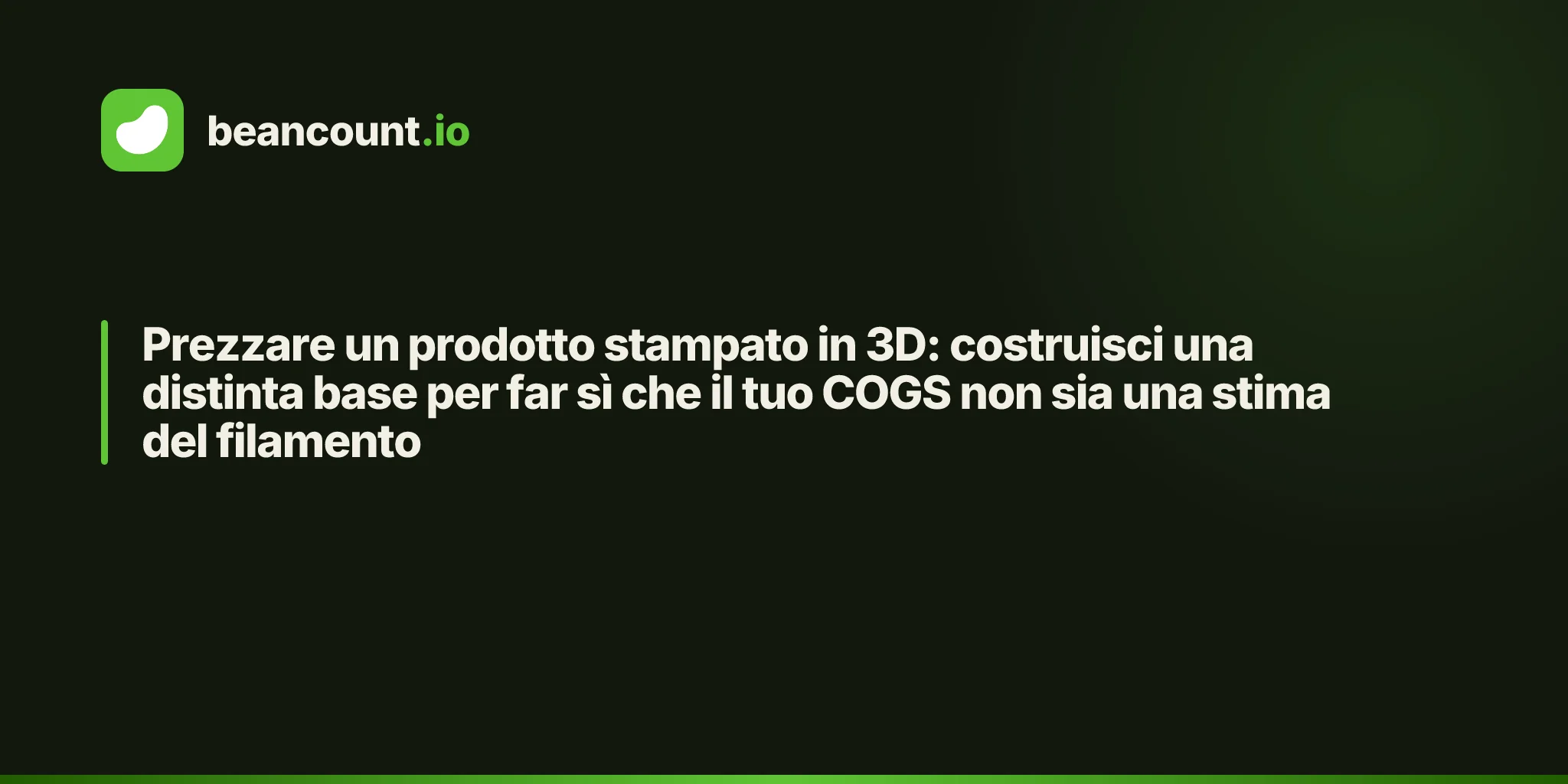 Prezzare un prodotto stampato in 3D: costruisci una distinta base per far sì che il tuo COGS non sia una stima del filamento