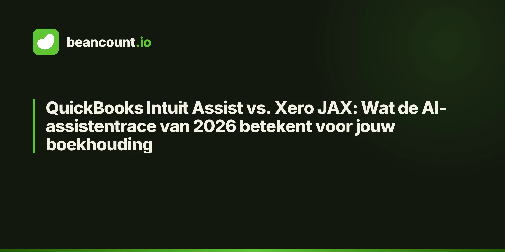 QuickBooks Intuit Assist vs. Xero JAX: Wat de AI-assistentrace van 2026 betekent voor jouw boekhouding