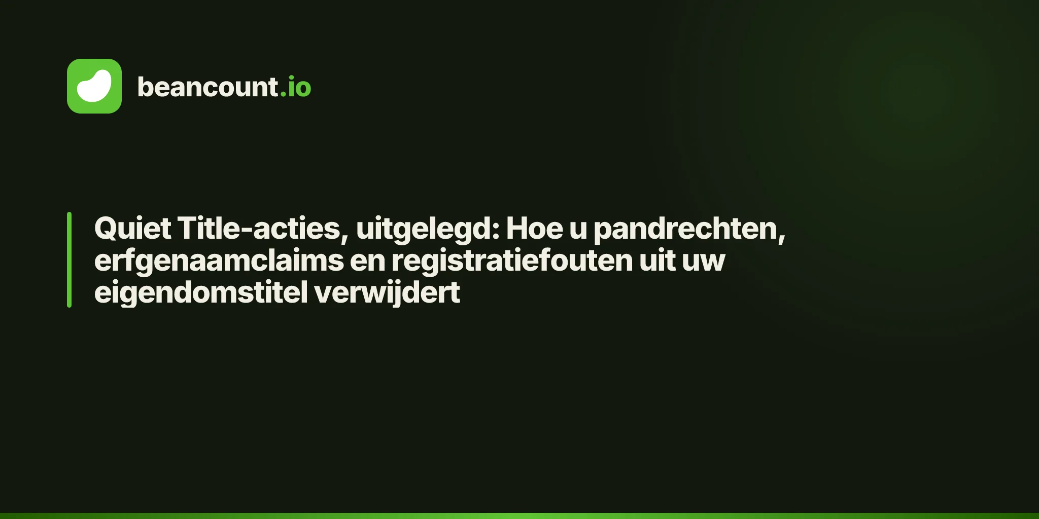 Quiet Title-acties, uitgelegd: Hoe u pandrechten, erfgenaamclaims en registratiefouten uit uw eigendomstitel verwijdert