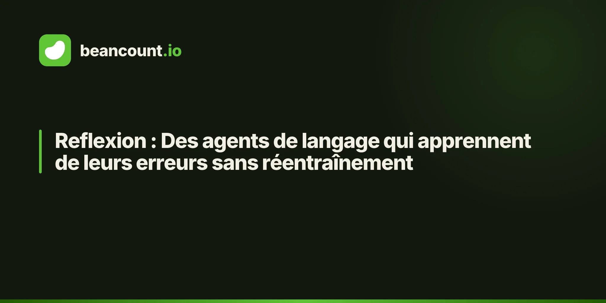 Reflexion : Des agents de langage qui apprennent de leurs erreurs sans réentraînement