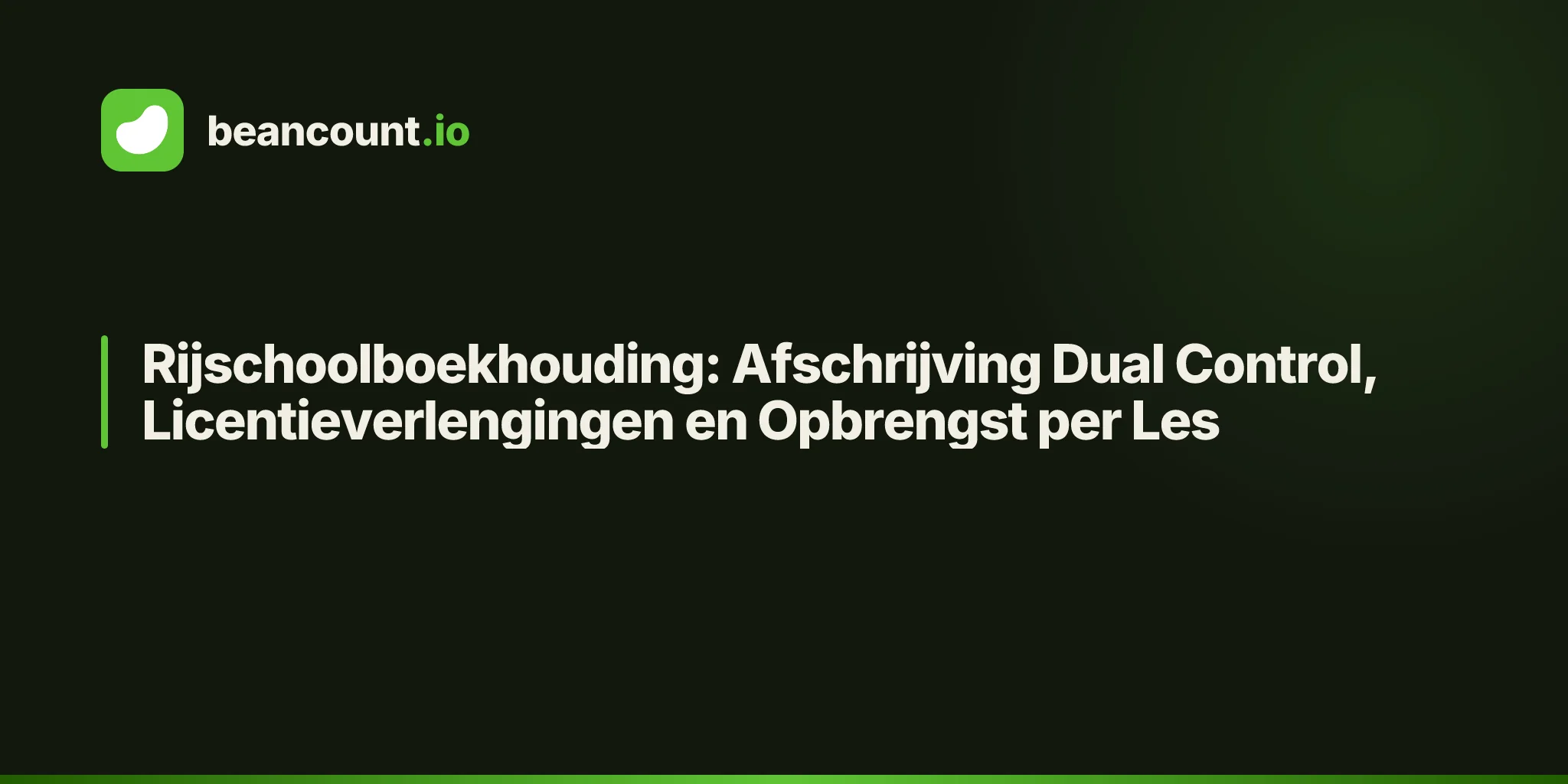 Rijschoolboekhouding: Afschrijving Dual Control, Licentieverlengingen en Opbrengst per Les