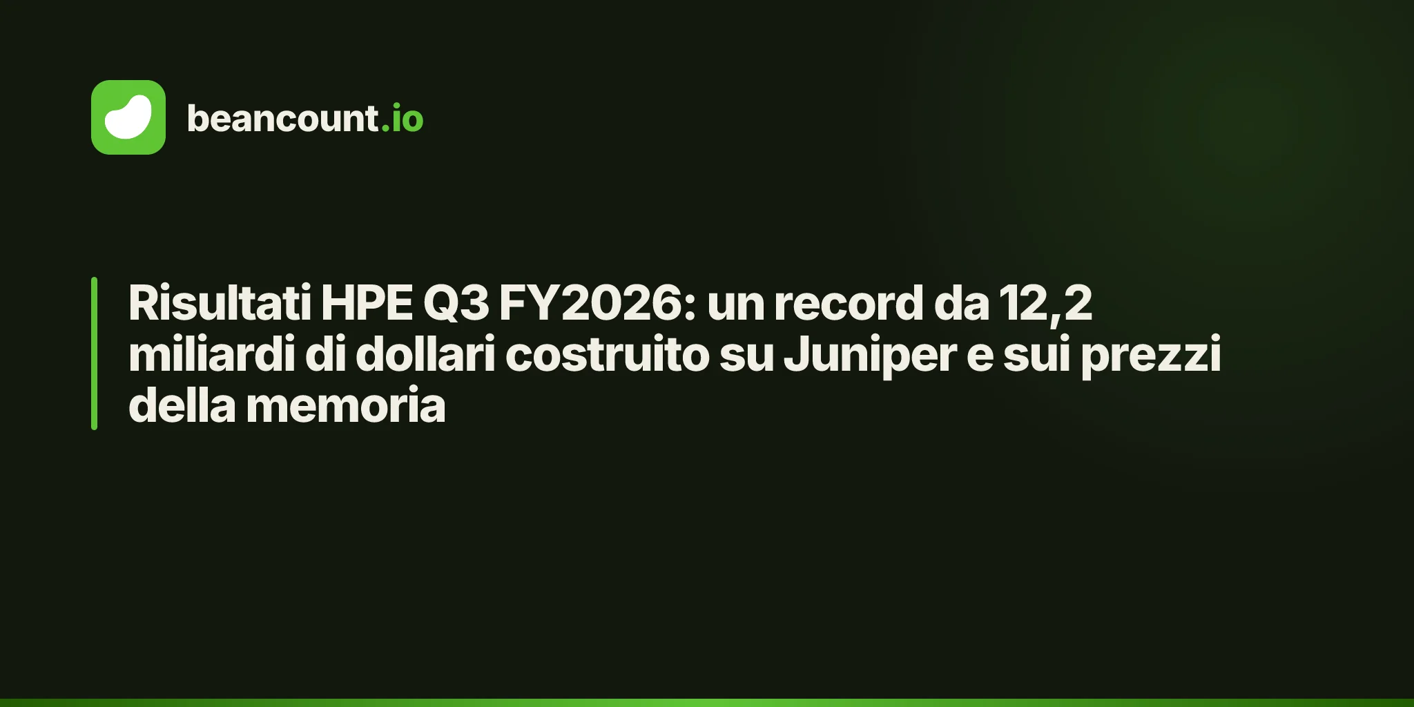 Risultati HPE Q3 FY2026: un record da 12,2 miliardi di dollari costruito su Juniper e sui prezzi della memoria