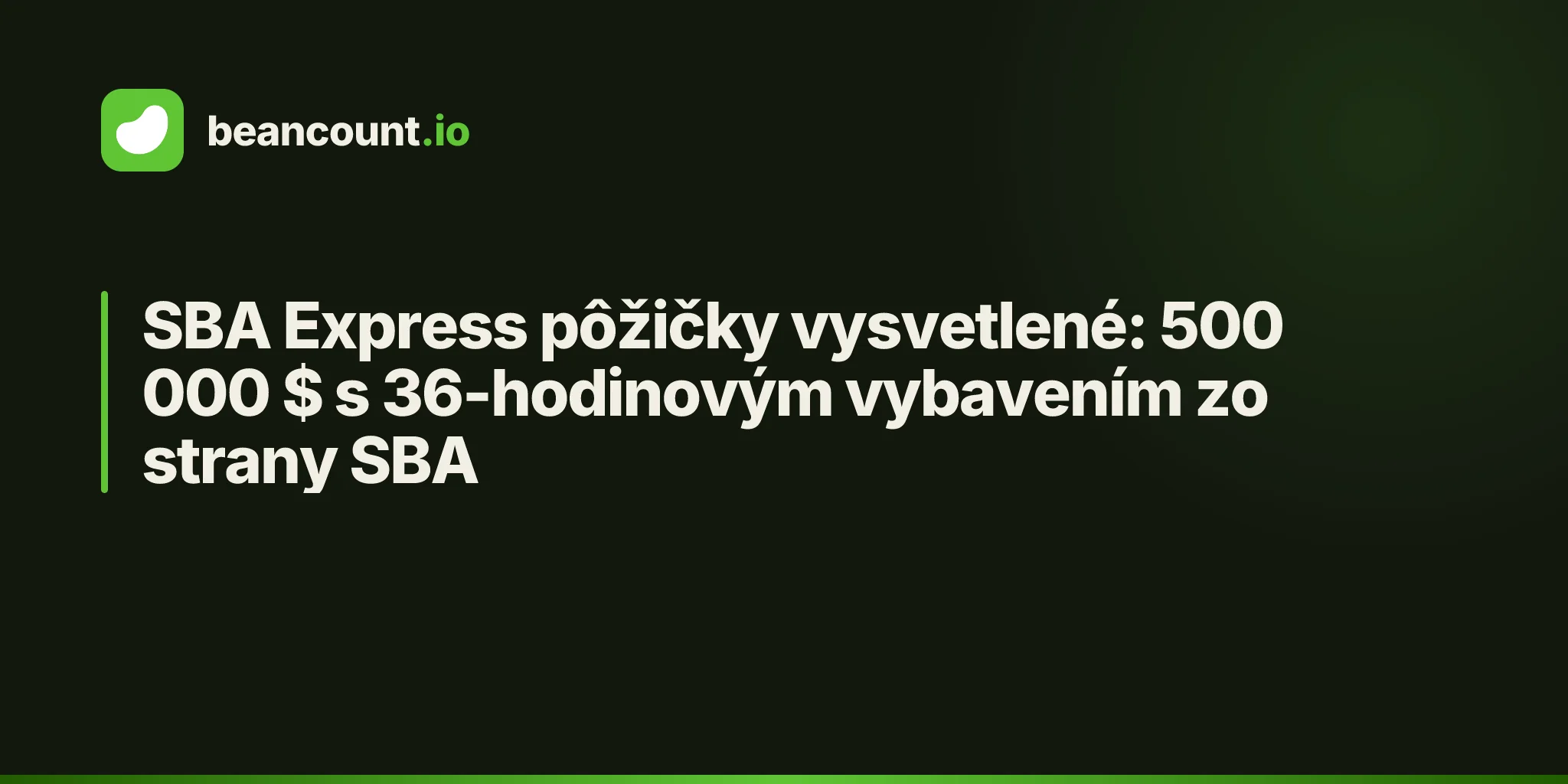 SBA Express pôžičky vysvetlené: 500 000 $ s 36-hodinovým vybavením zo strany SBA