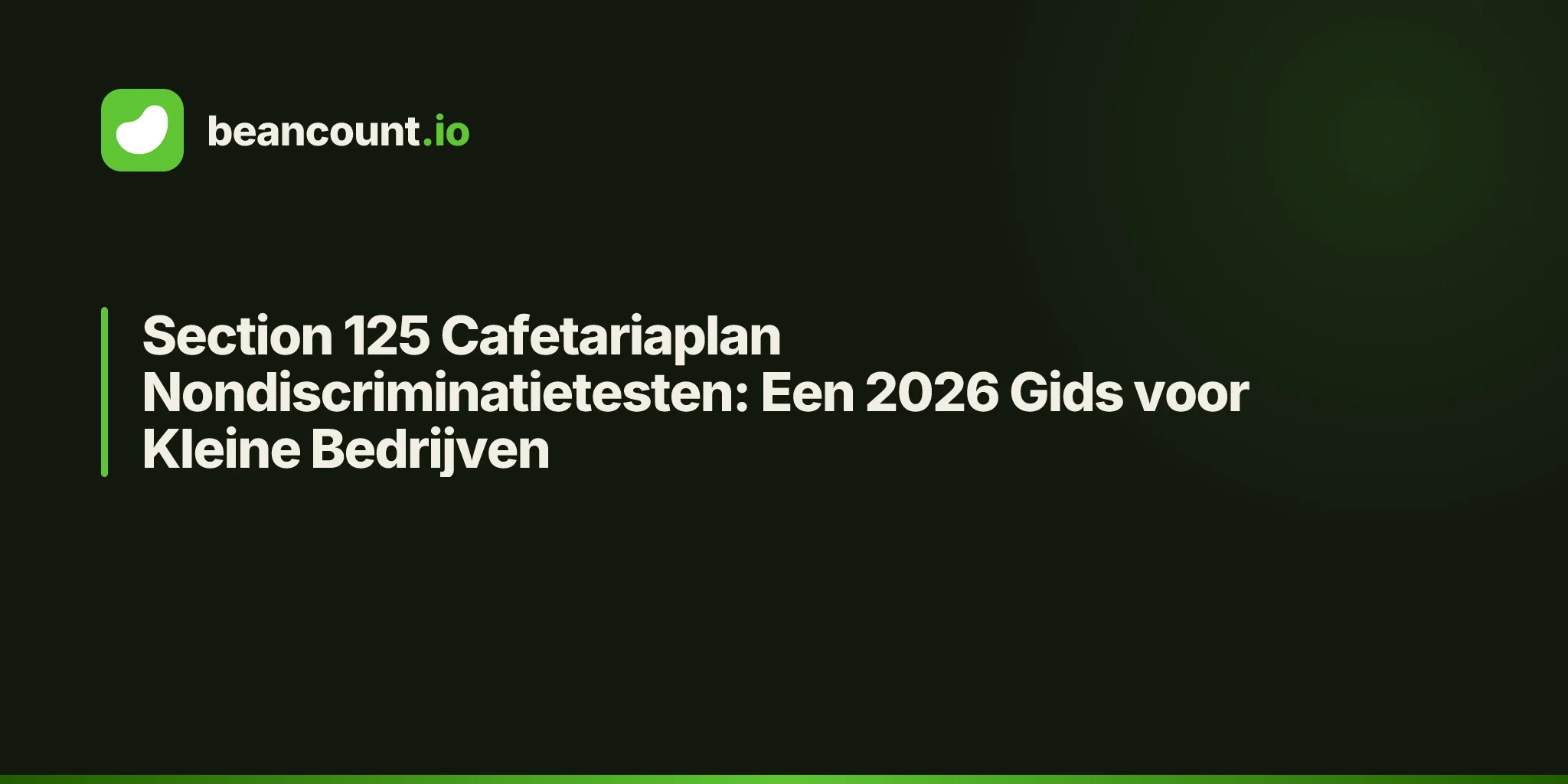 Section 125 Cafetariaplan Nondiscriminatietesten: Een 2026 Gids voor Kleine Bedrijven