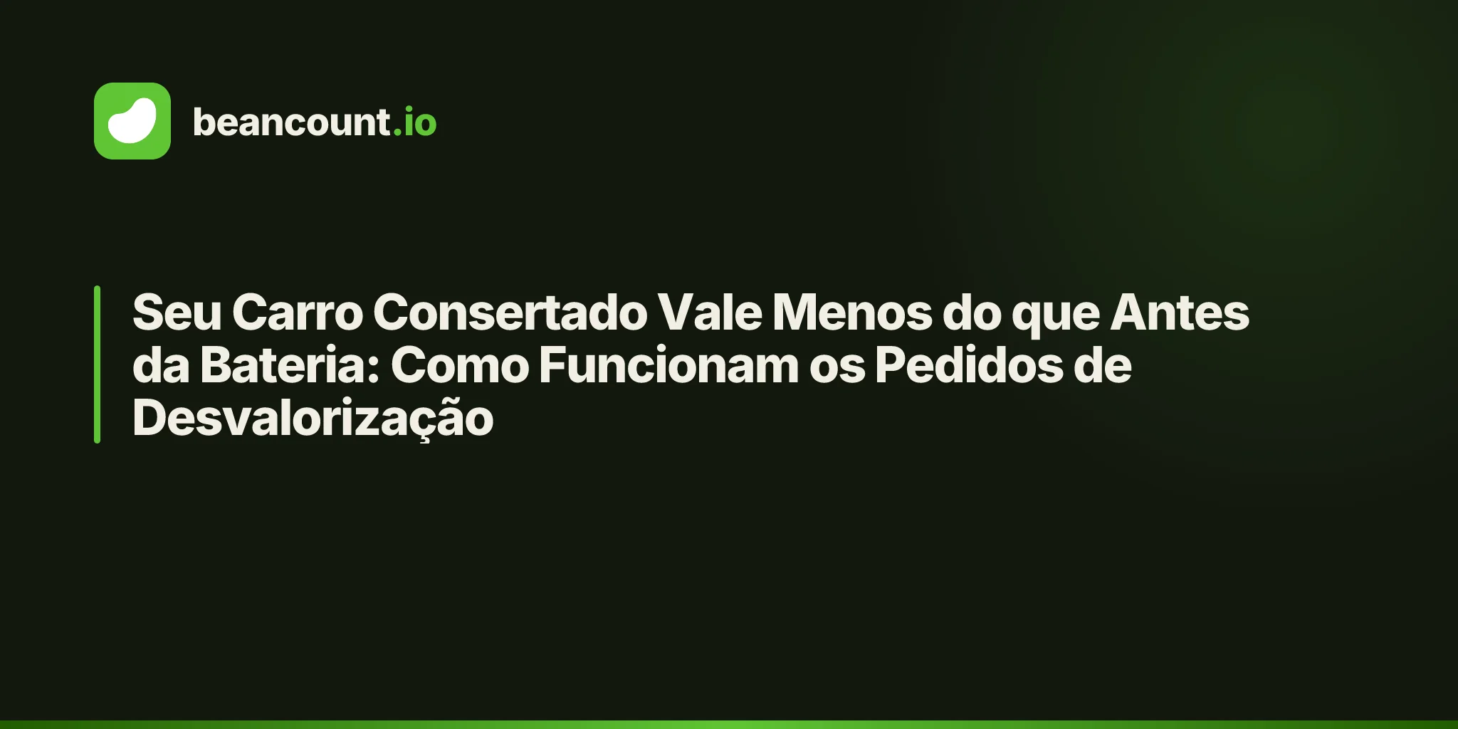 Seu Carro Consertado Vale Menos do que Antes da Bateria: Como Funcionam os Pedidos de Desvalorização