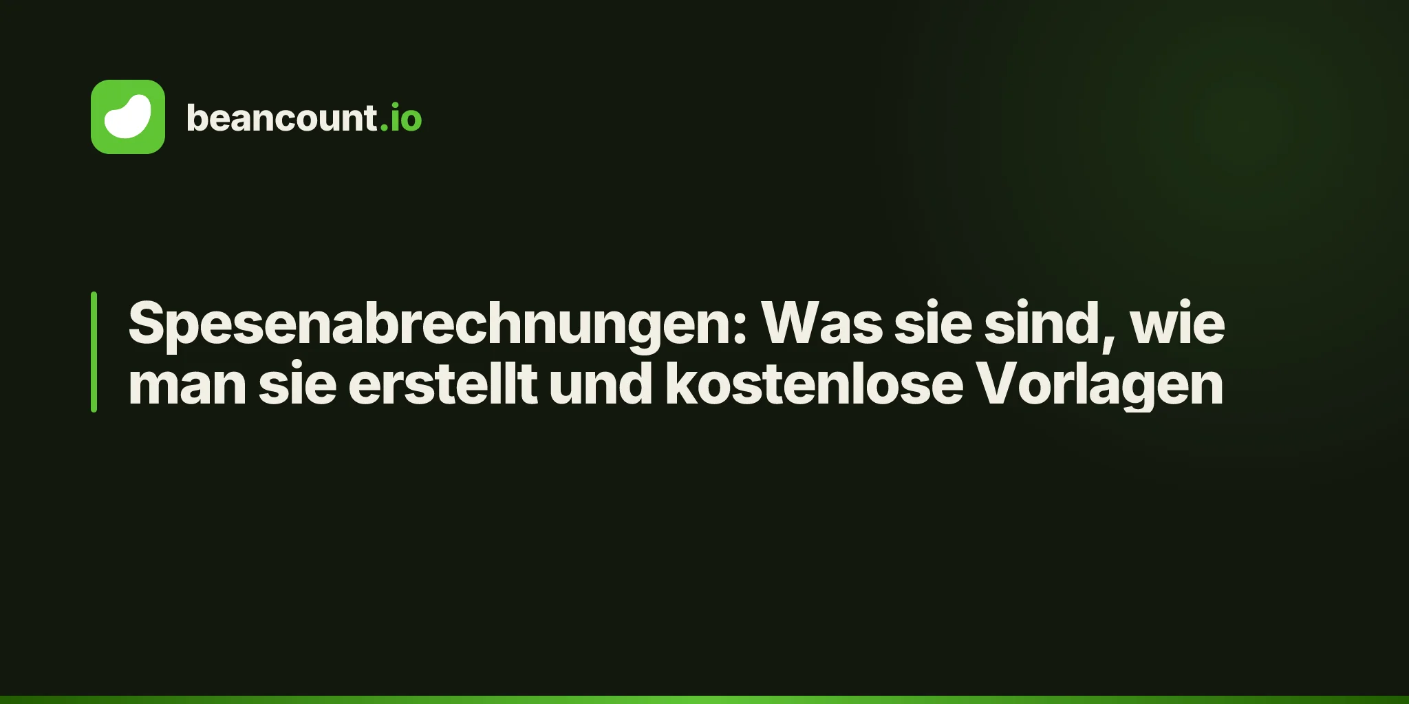 Spesenabrechnungen: Was sie sind, wie man sie erstellt und kostenlose Vorlagen