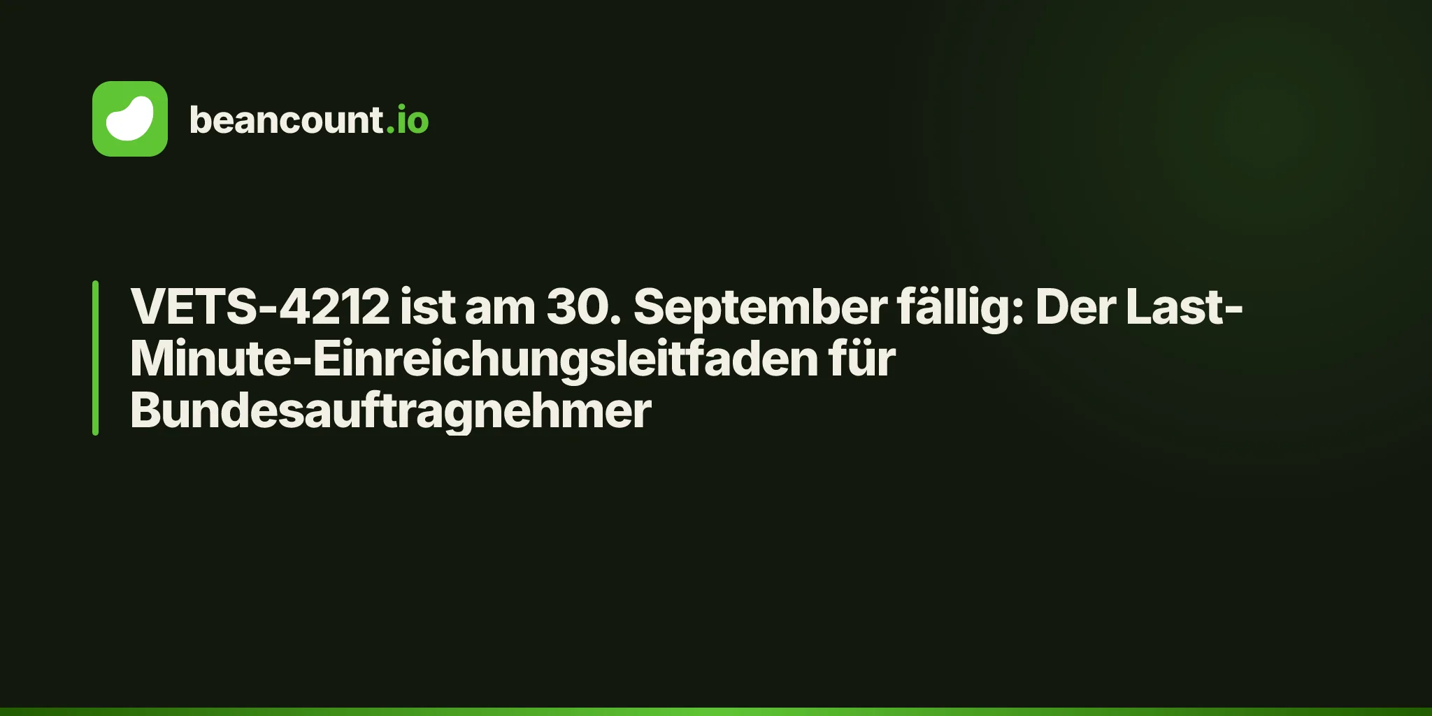 VETS-4212 ist am 30. September fällig: Der Last-Minute-Einreichungsleitfaden für Bundesauftragnehmer