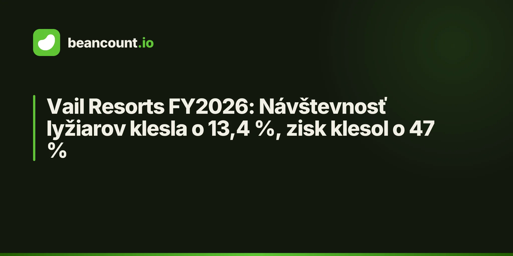 Vail Resorts FY2026: Návštevnosť lyžiarov klesla o 13,4 %, zisk klesol o 47 %