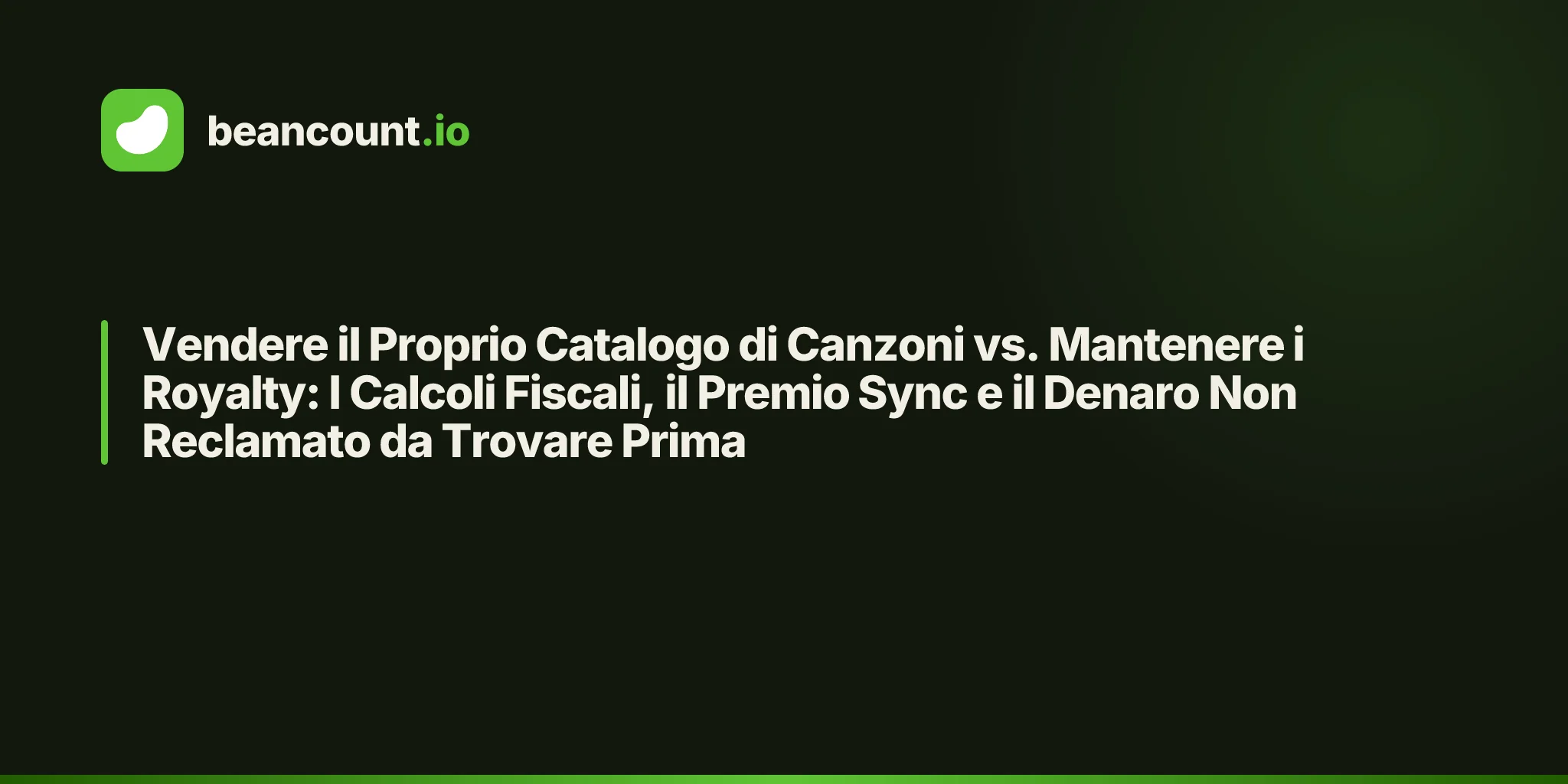 Vendere il Proprio Catalogo di Canzoni vs. Mantenere i Royalty: I Calcoli Fiscali, il Premio Sync e il Denaro Non Reclamato da Trovare Prima