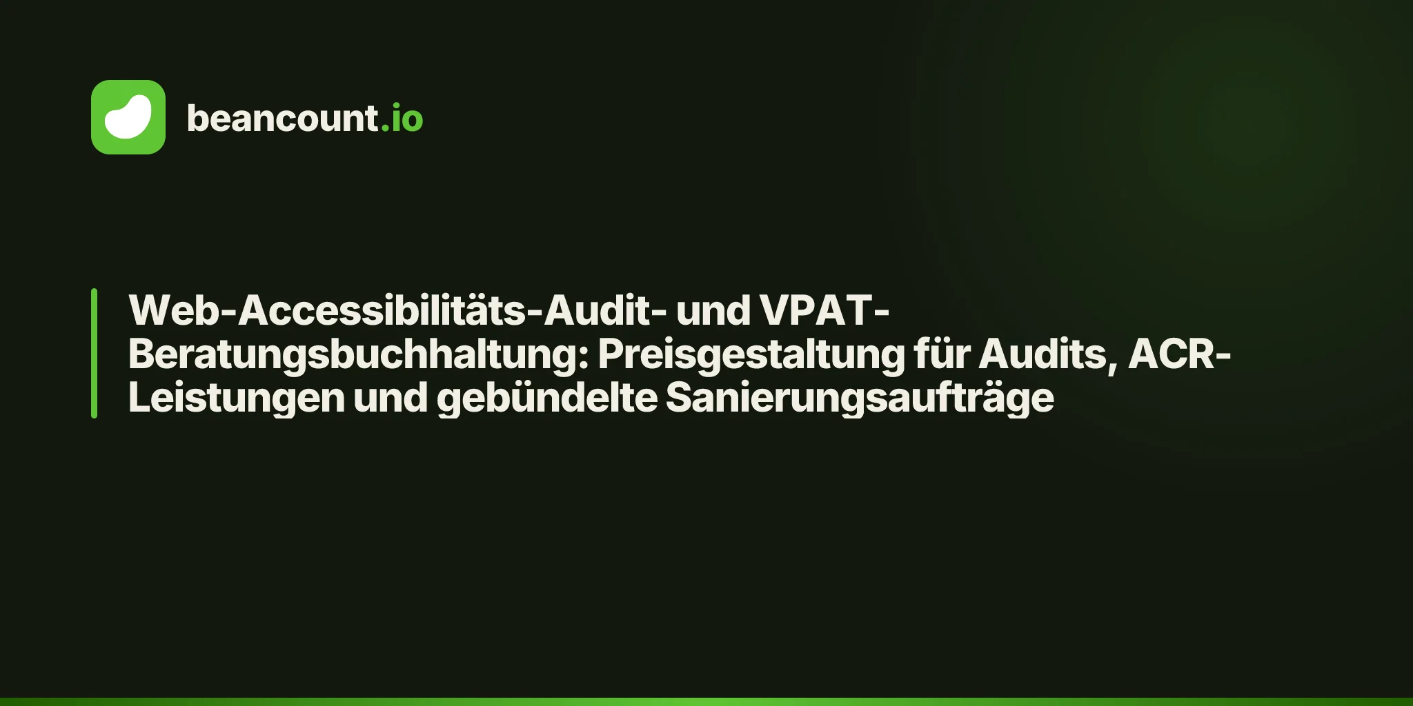 Web-Accessibilitäts-Audit- und VPAT-Beratungsbuchhaltung: Preisgestaltung für Audits, ACR-Leistungen und gebündelte Sanierungsaufträge