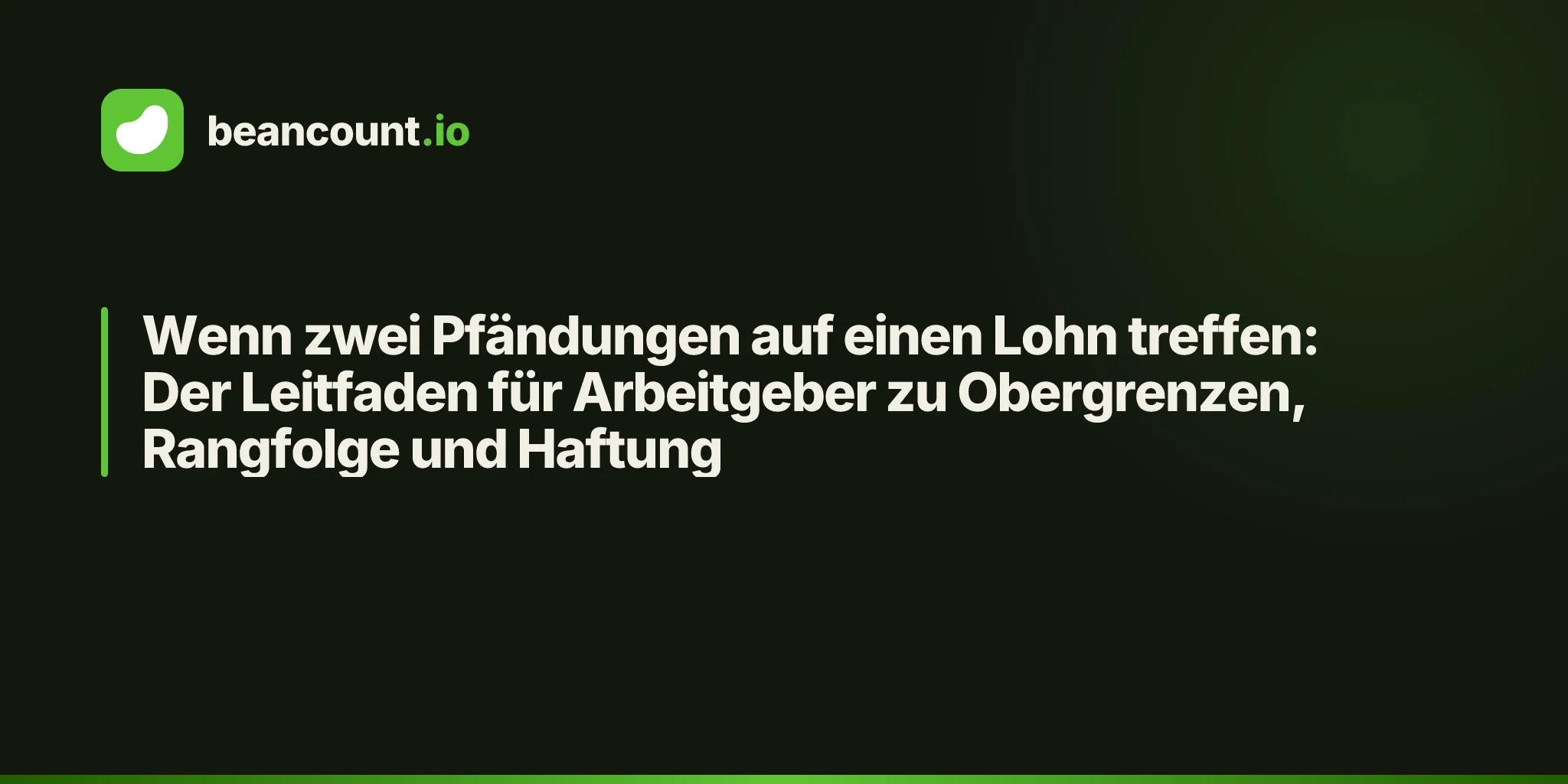 Wenn zwei Pfändungen auf einen Lohn treffen: Der Leitfaden für Arbeitgeber zu Obergrenzen, Rangfolge und Haftung