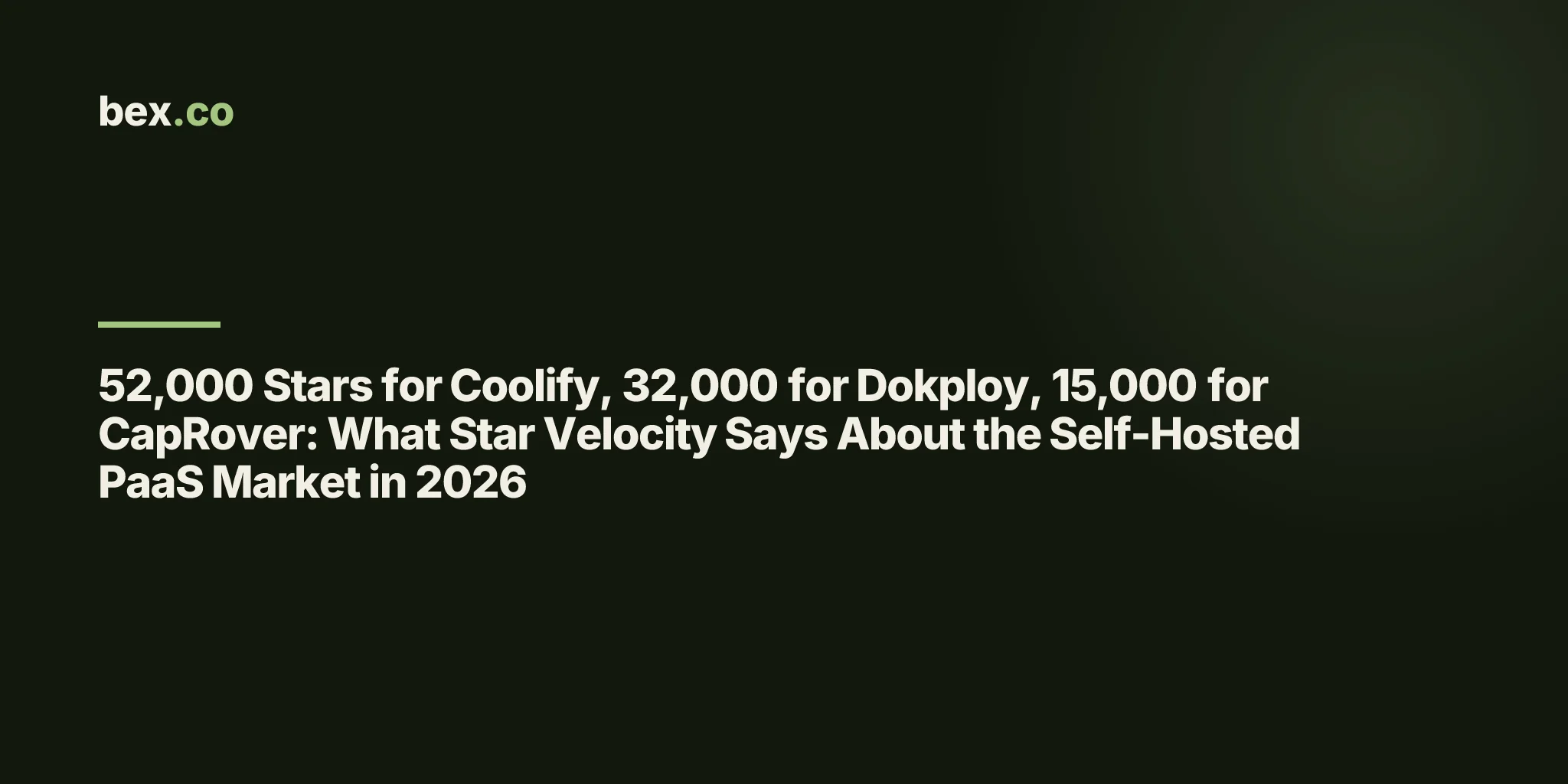 52,000 Stars for Coolify, 32,000 for Dokploy, 15,000 for CapRover: What Star Velocity Says About the Self-Hosted PaaS Market in 2026
