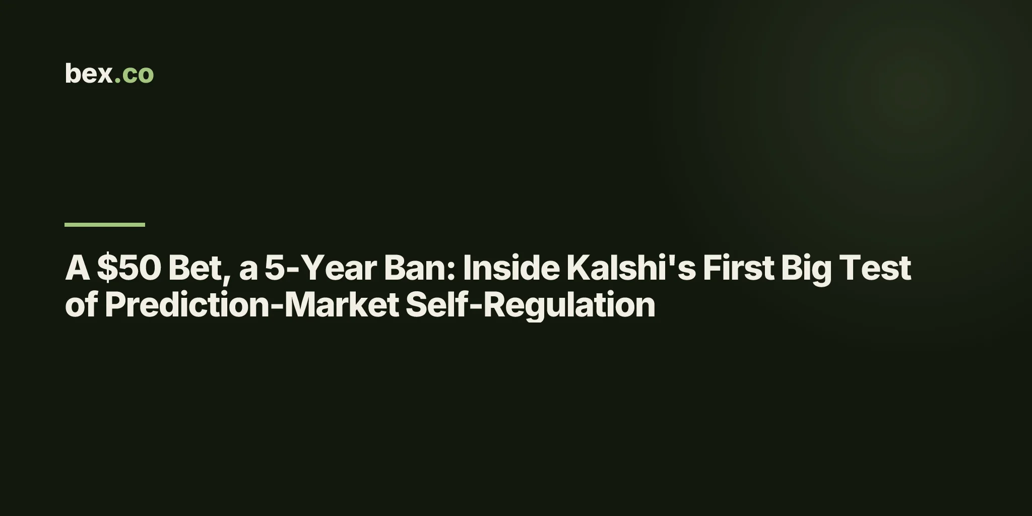 A $50 Bet, a 5-Year Ban: Inside Kalshi's First Big Test of Prediction-Market Self-Regulation