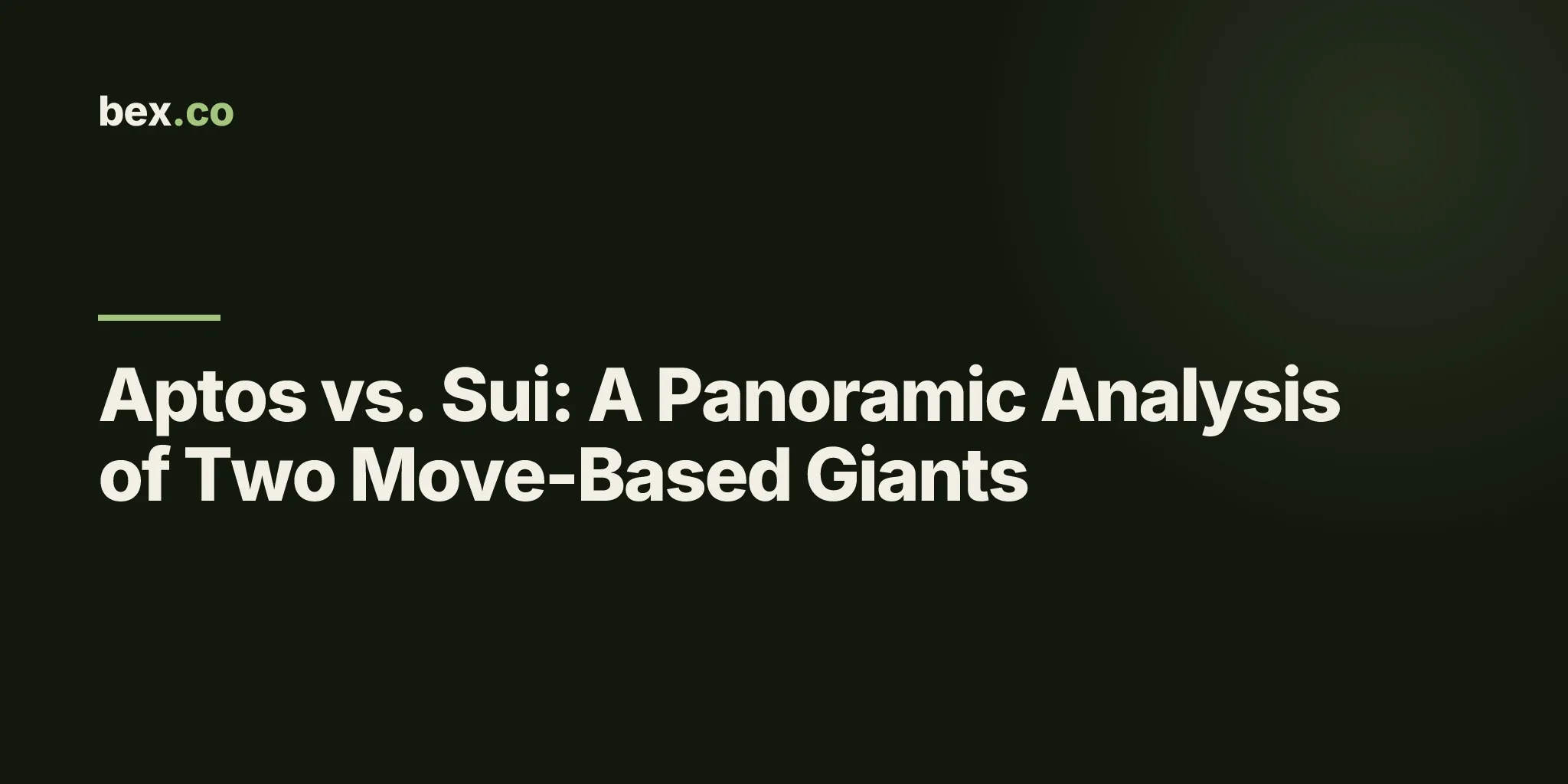 Aptos vs. Sui: A Panoramic Analysis of Two Move-Based Giants