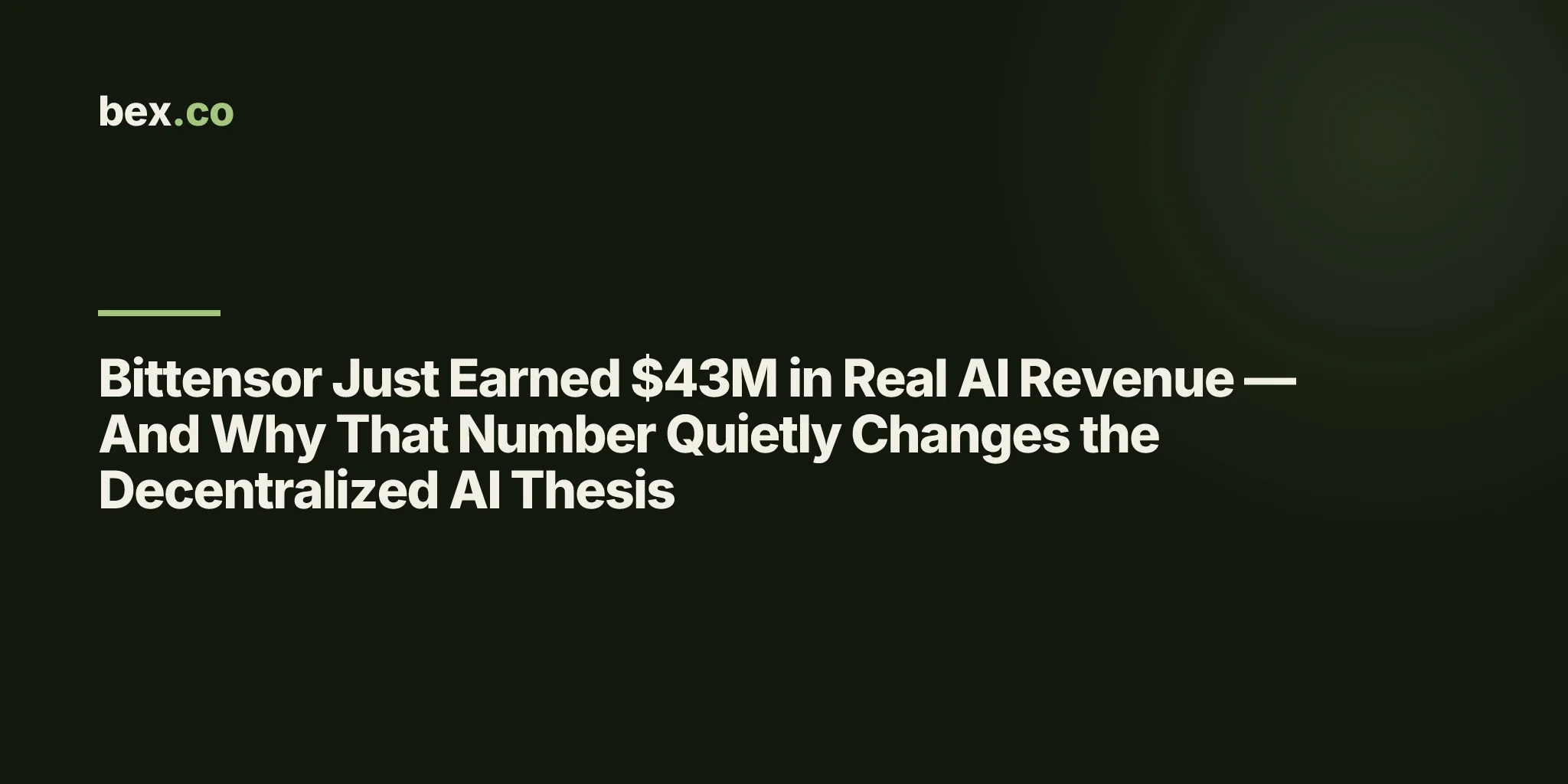 Bittensor Just Earned $43M in Real AI Revenue — And Why That Number Quietly Changes the Decentralized AI Thesis