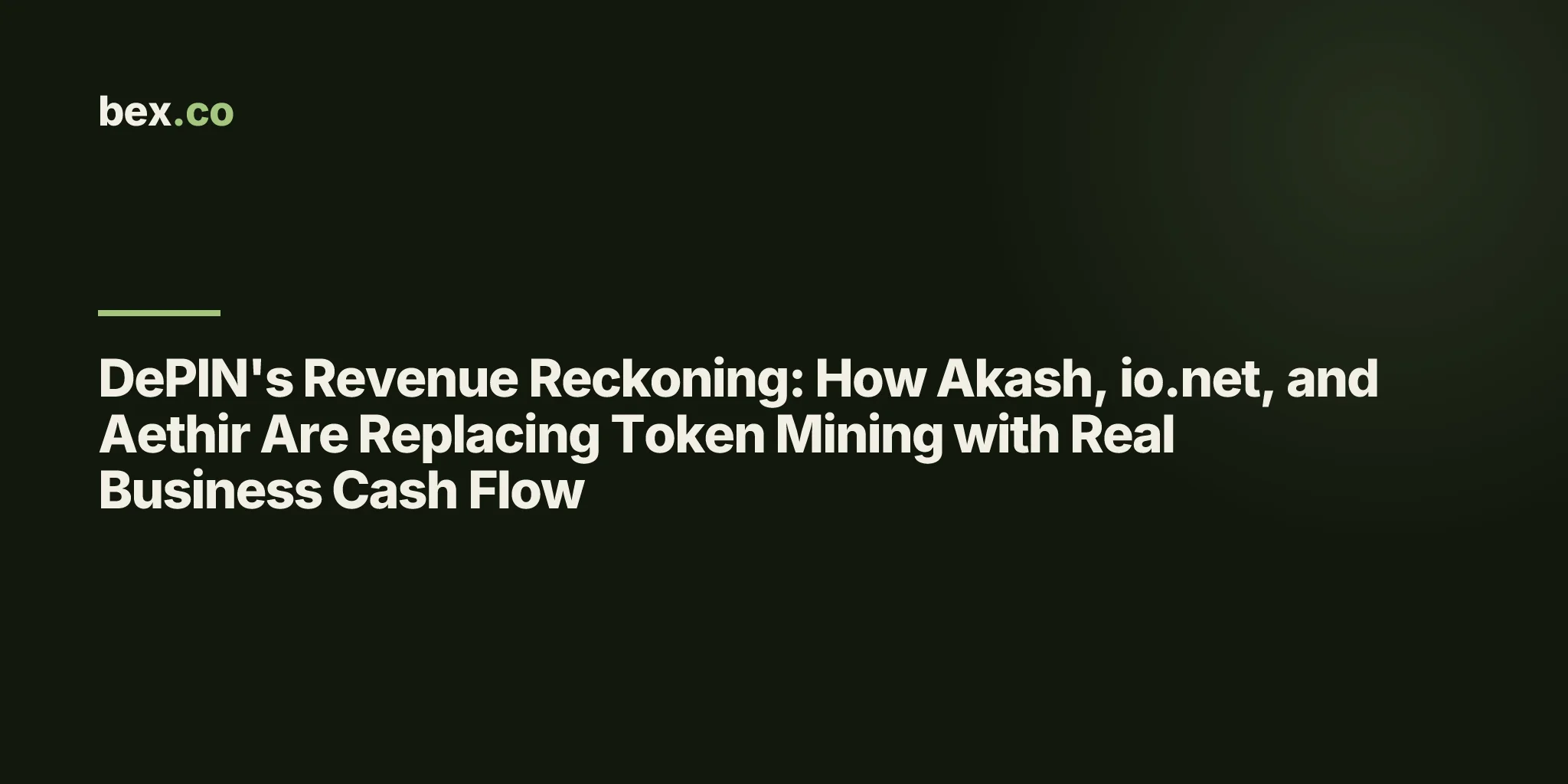 DePIN's Revenue Reckoning: How Akash, io.net, and Aethir Are Replacing Token Mining with Real Business Cash Flow