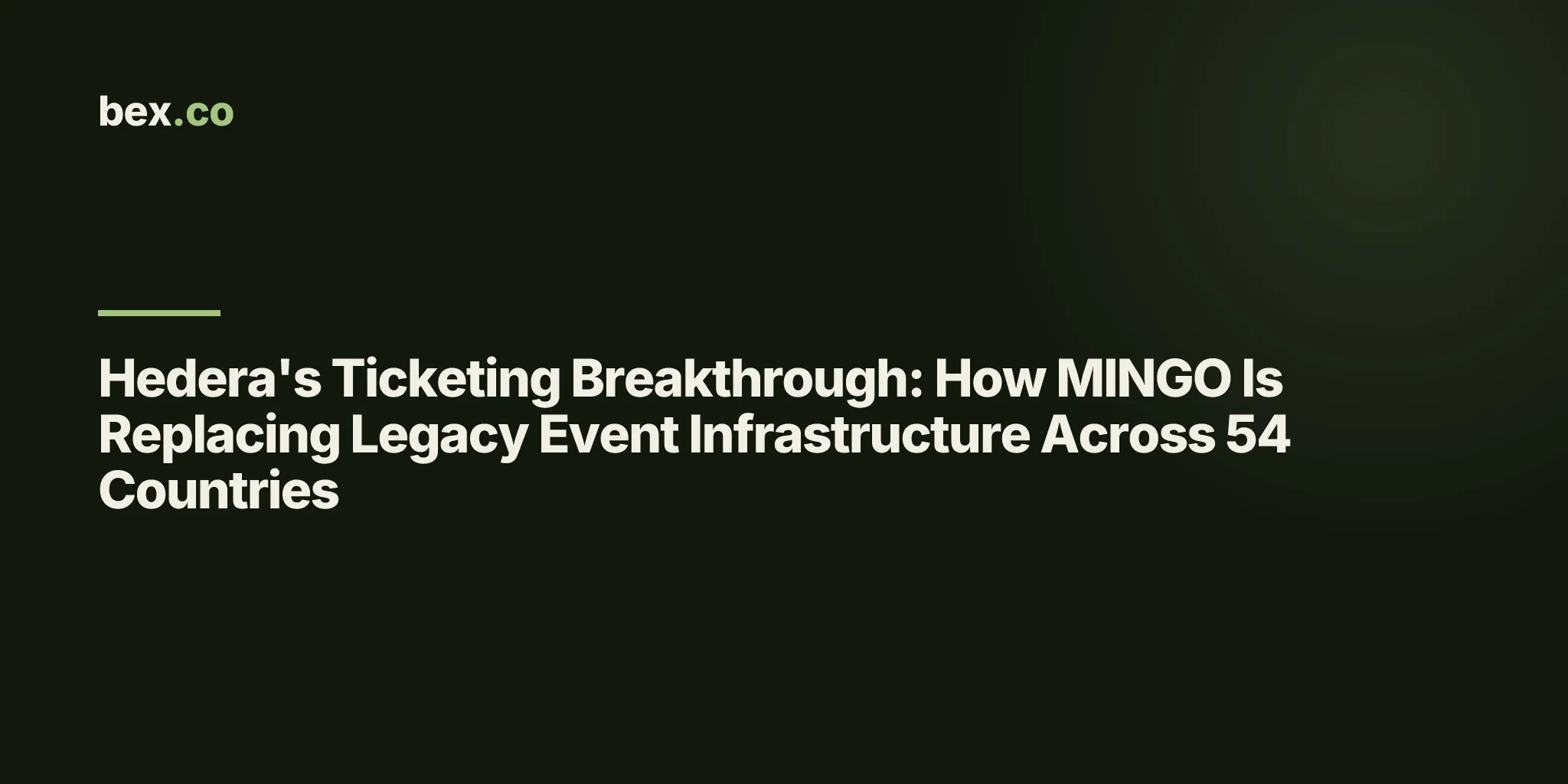 Hedera's Ticketing Breakthrough: How MINGO Is Replacing Legacy Event Infrastructure Across 54 Countries