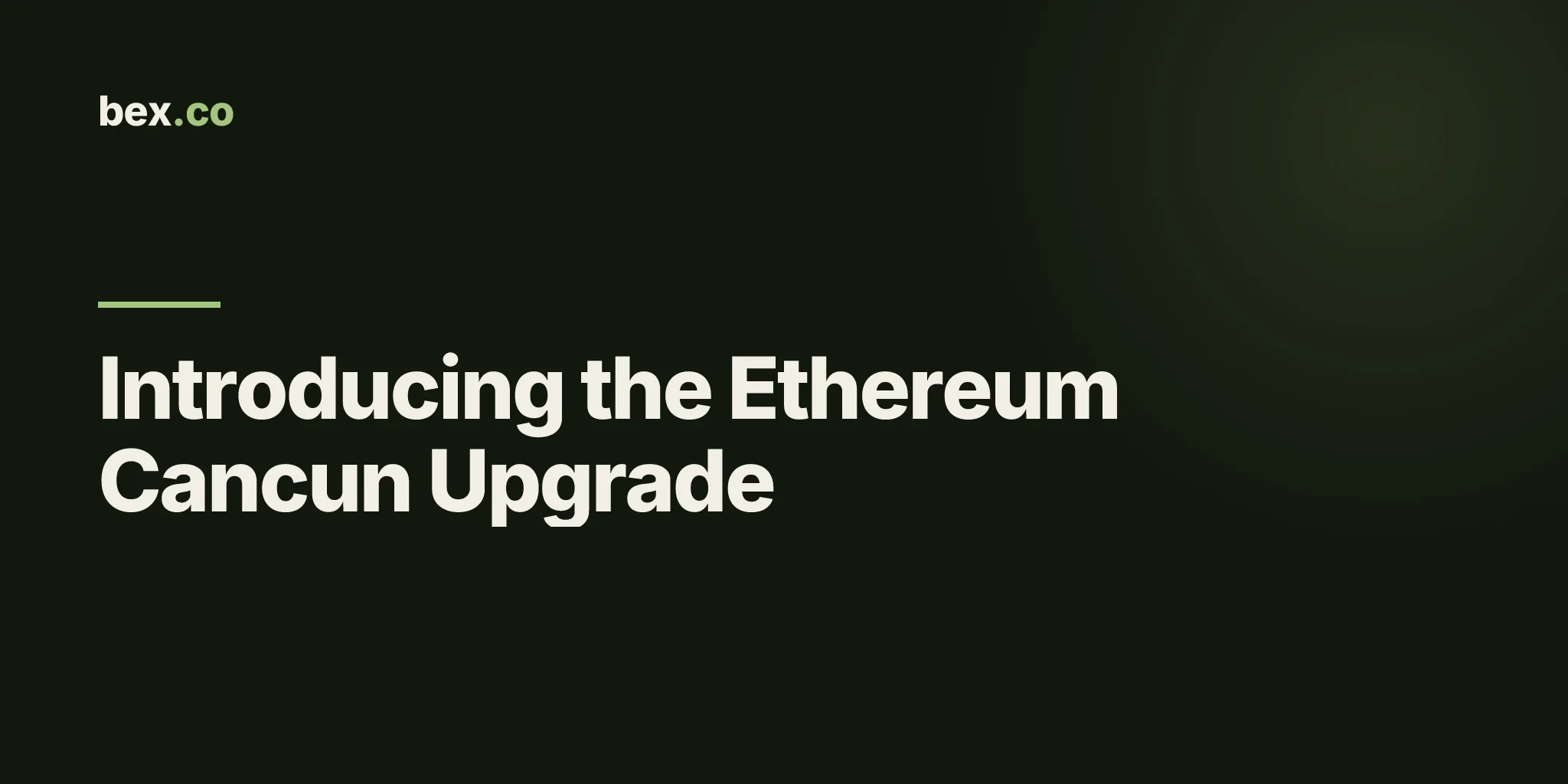 Introducing the Ethereum Cancun Upgrade