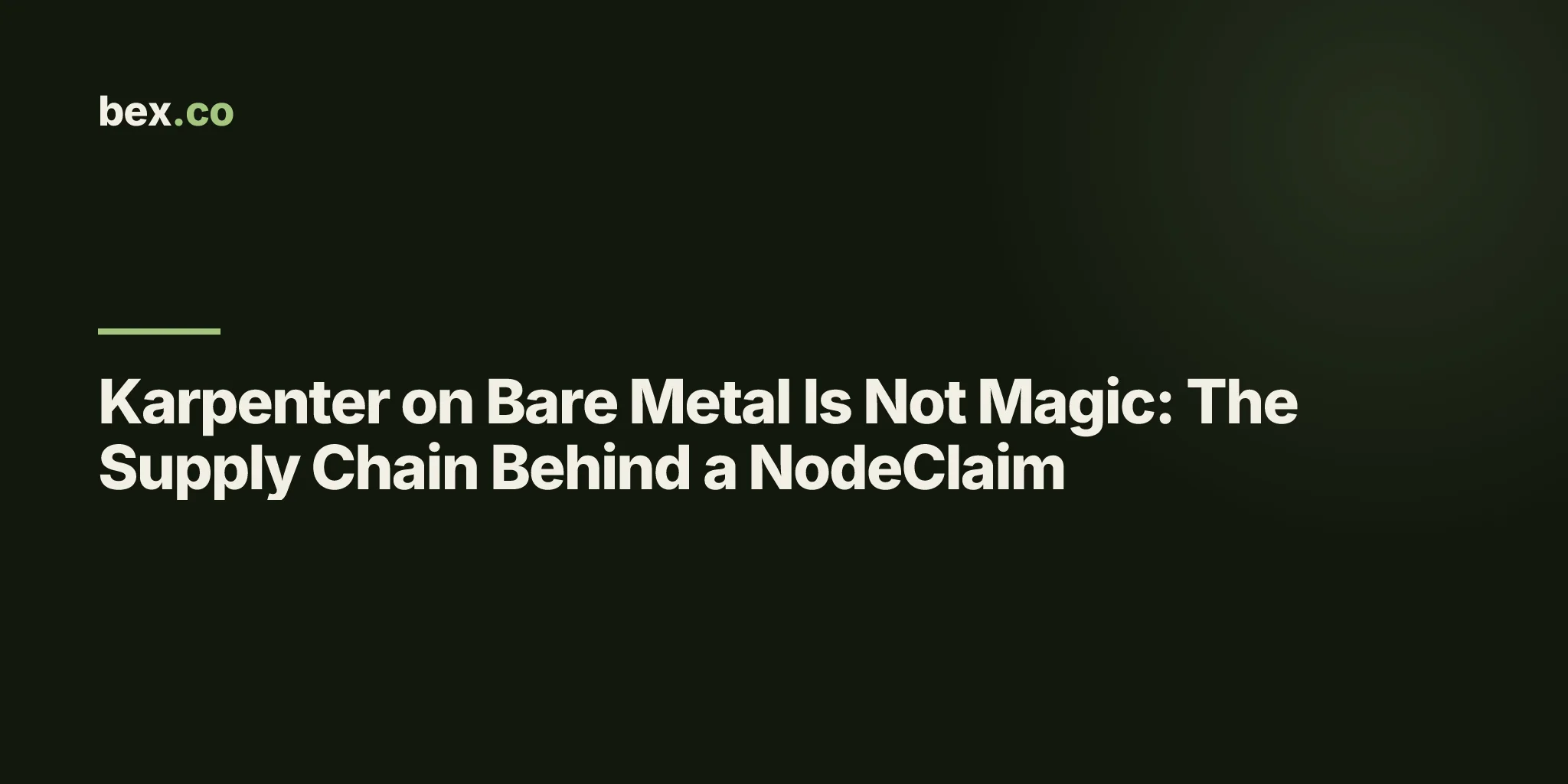 Karpenter on Bare Metal Is Not Magic: The Supply Chain Behind a NodeClaim