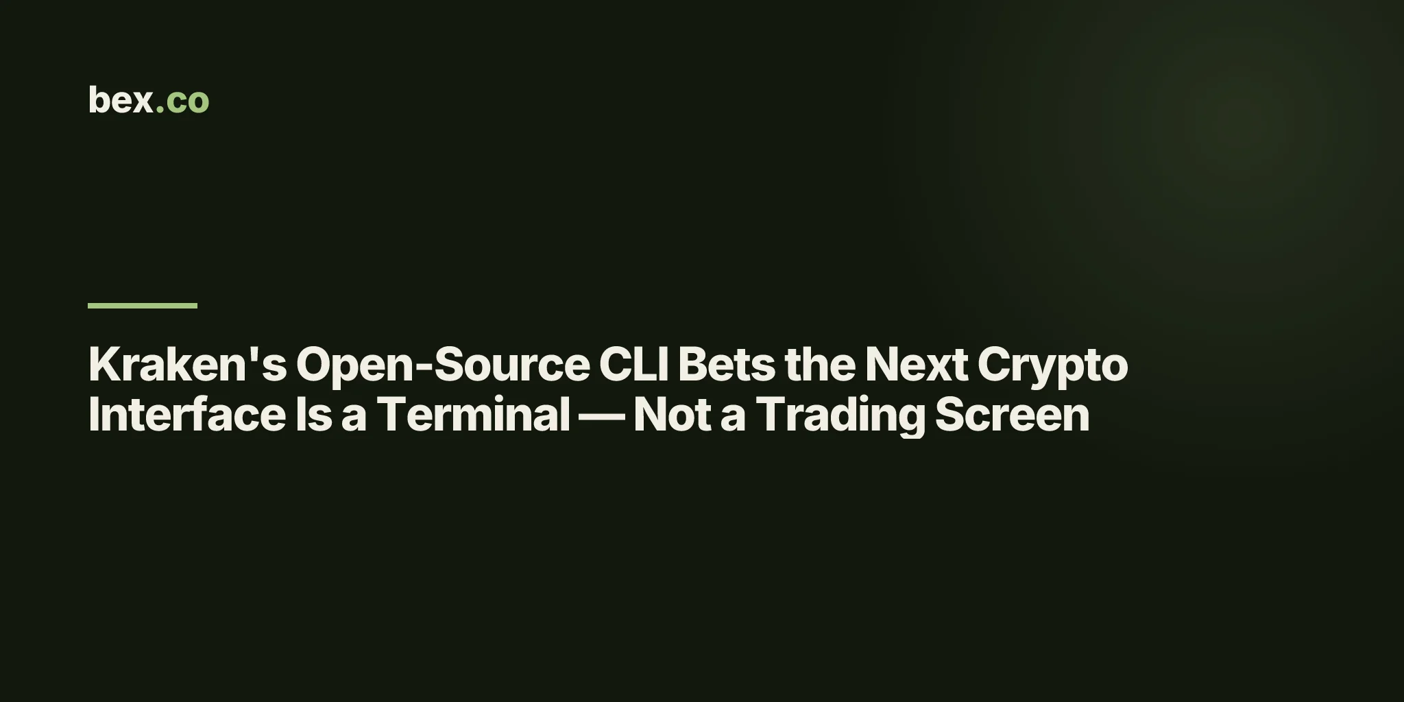 Kraken's Open-Source CLI Bets the Next Crypto Interface Is a Terminal — Not a Trading Screen