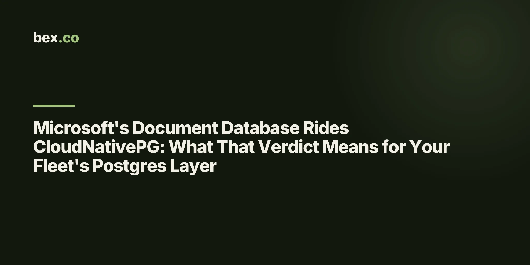 Microsoft's Document Database Rides CloudNativePG: What That Verdict Means for Your Fleet's Postgres Layer