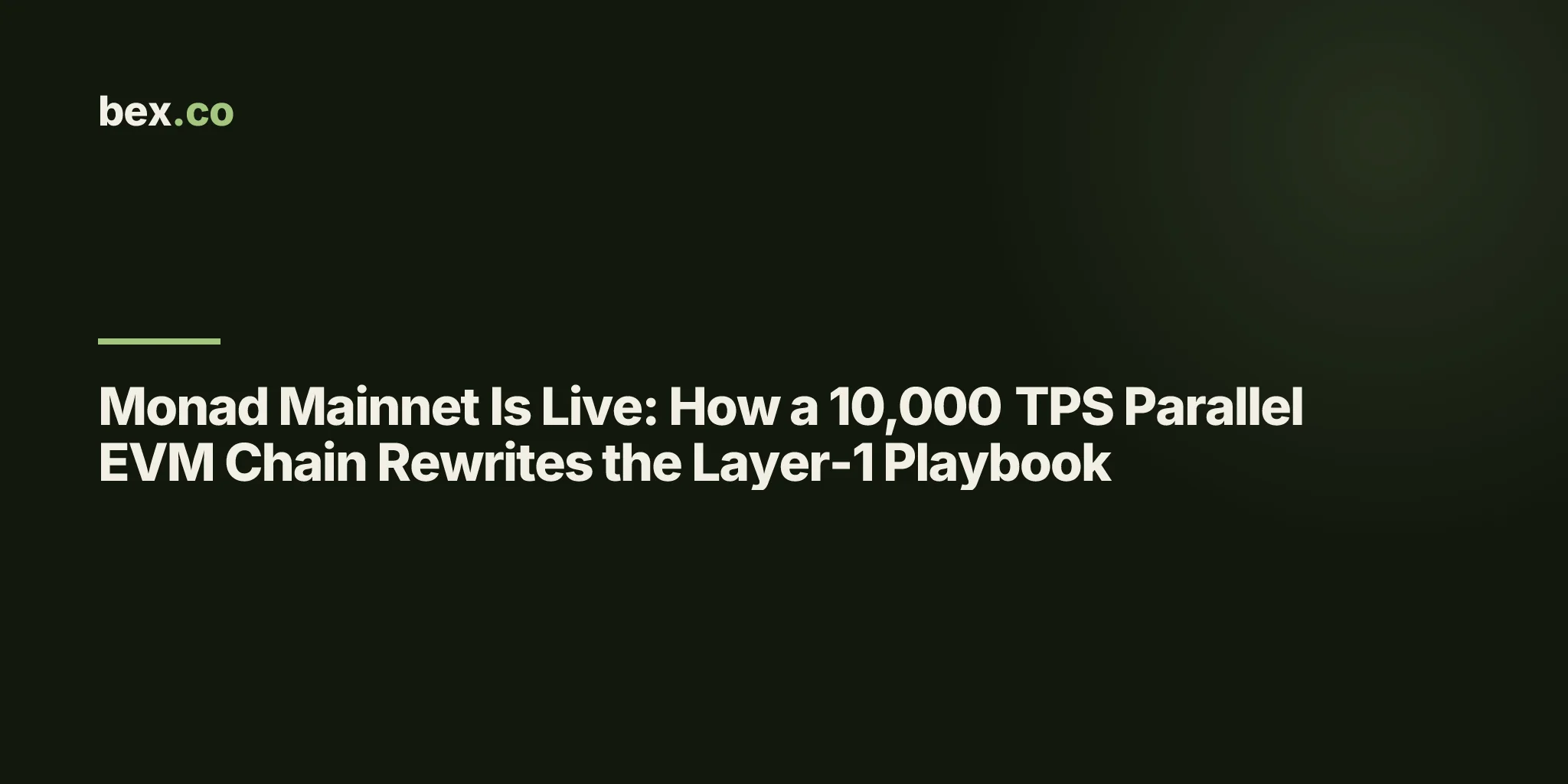Monad Mainnet Is Live: How a 10,000 TPS Parallel EVM Chain Rewrites the Layer-1 Playbook