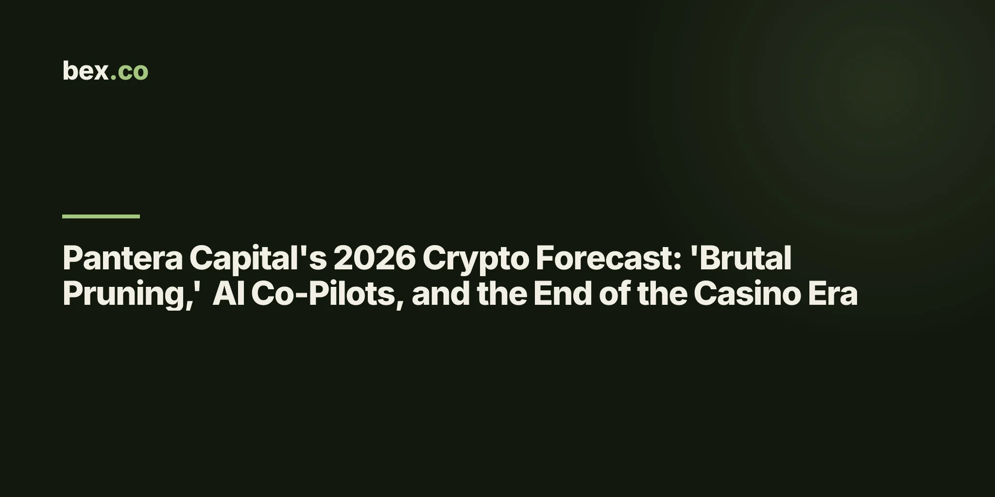 Pantera Capital's 2026 Crypto Forecast: 'Brutal Pruning,' AI Co-Pilots, and the End of the Casino Era